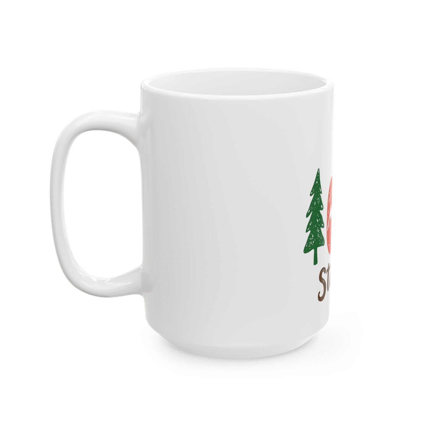 Stay Wild Adventure Nature Lover Design for Outdoor Enthusiasts Ceramic Mug