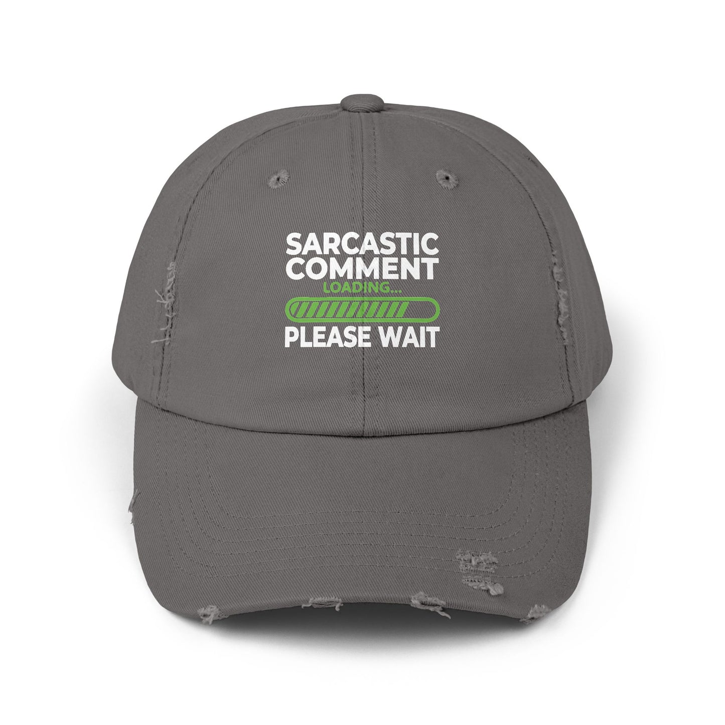 Sarcastic Comment Loading Please Wait Graphic Cap