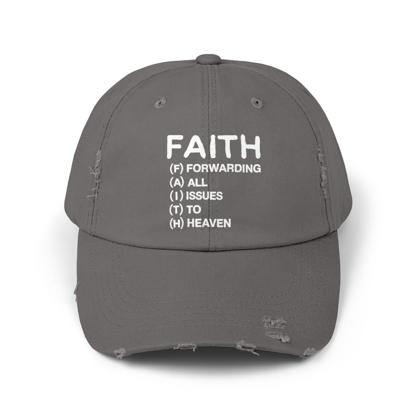 Faith Forwarding All Issues To Heaven Cap