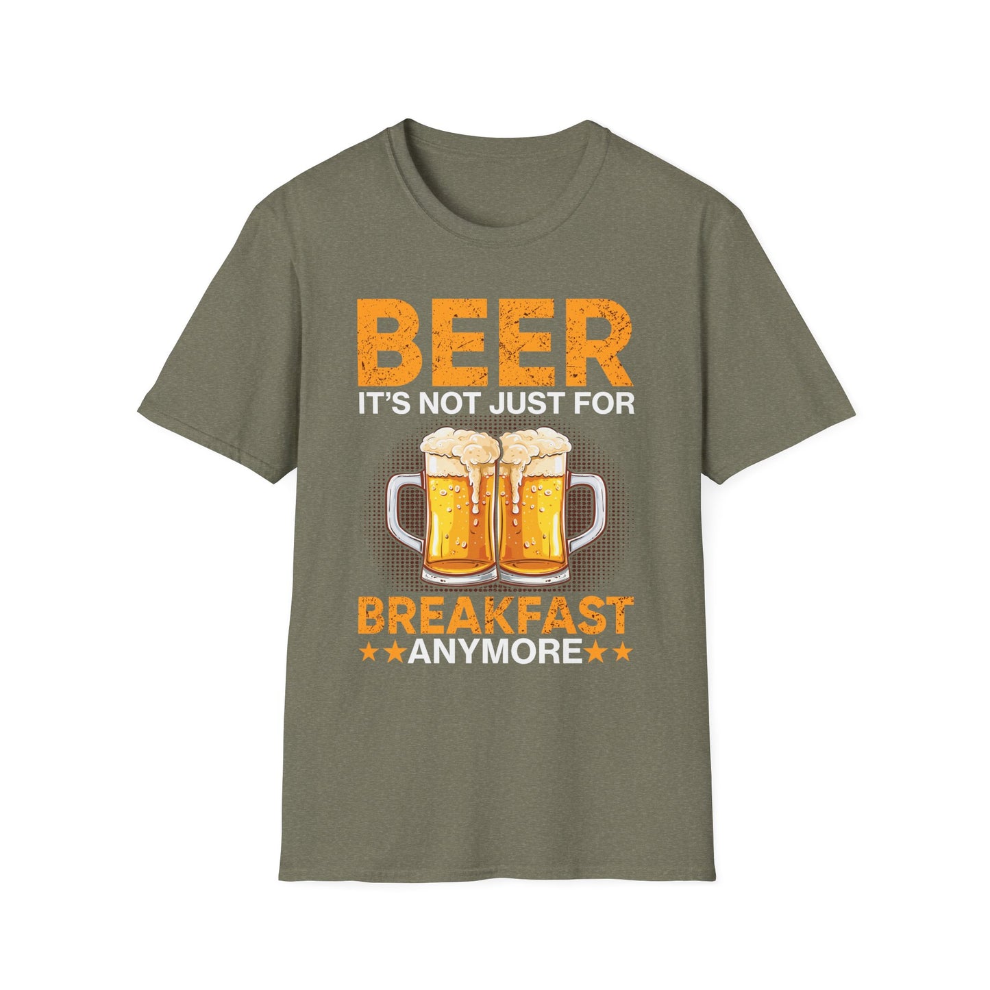 Beer It's Not Just For Breakfast Anymore - Funny Beer Lovers Design T-Shirt