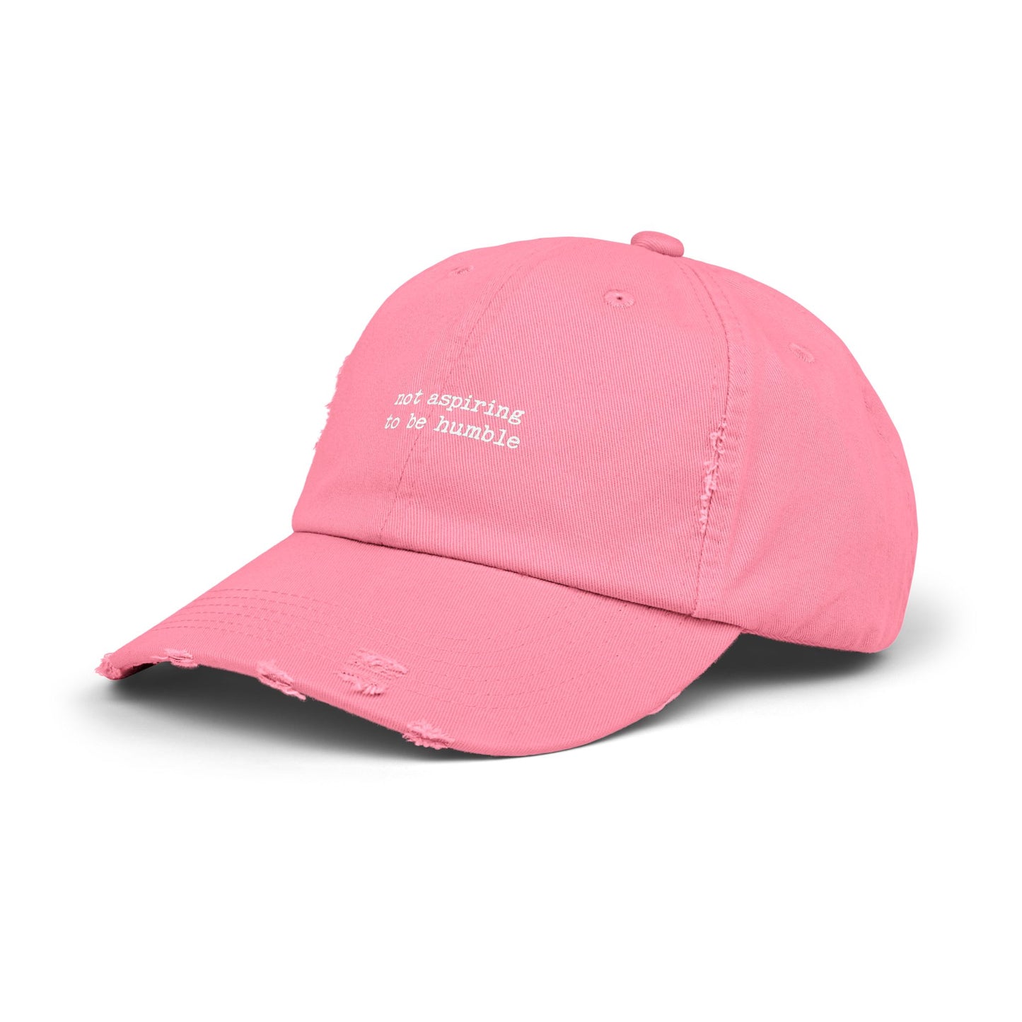 Not Aspiring to Be Humble Statement Cap