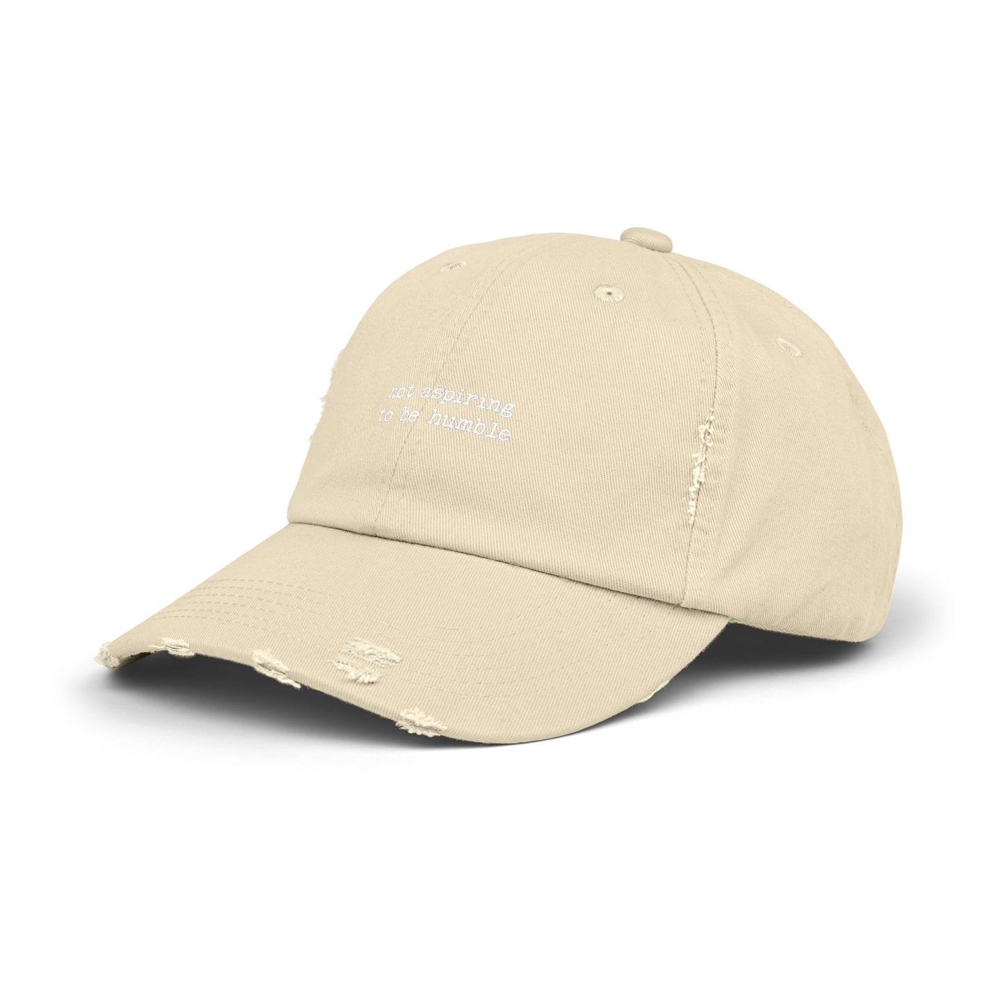 Not Aspiring to Be Humble Statement Cap
