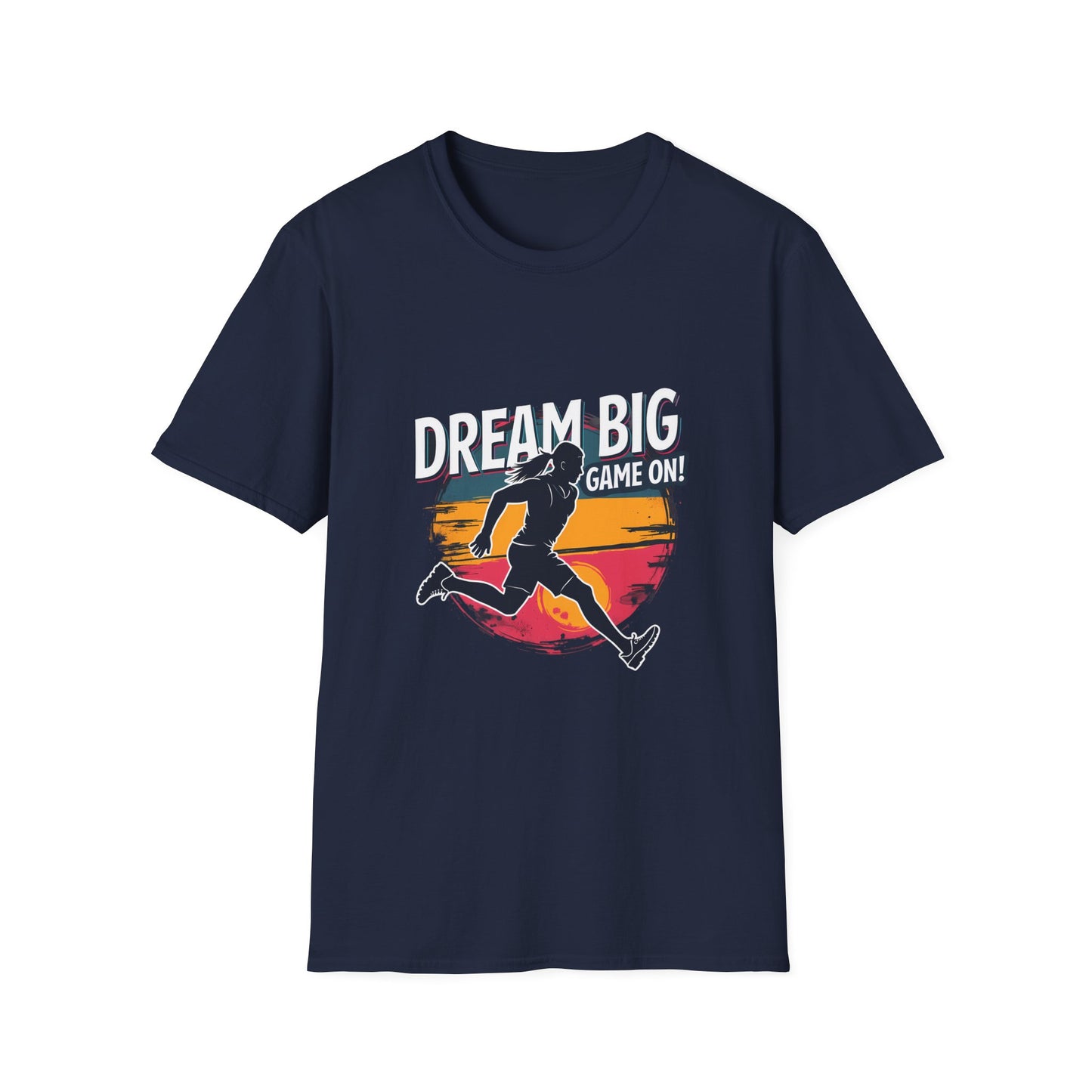 Dream Big Game On Motivational Running Athlete Design for Sports Enthusiasts T-Shirt
