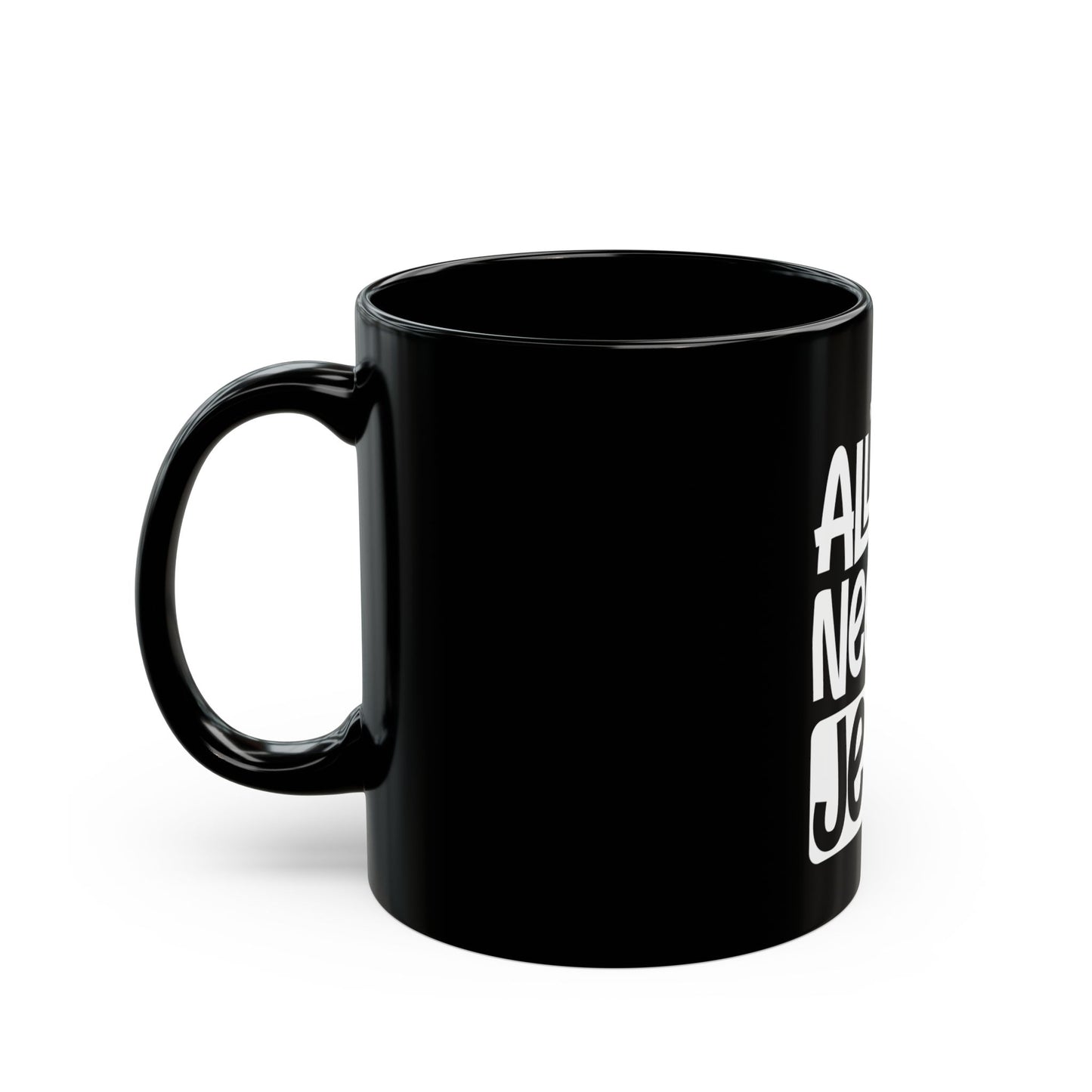 All You Need Is Jesus Inspirational Faith Statement Ceramic Mug