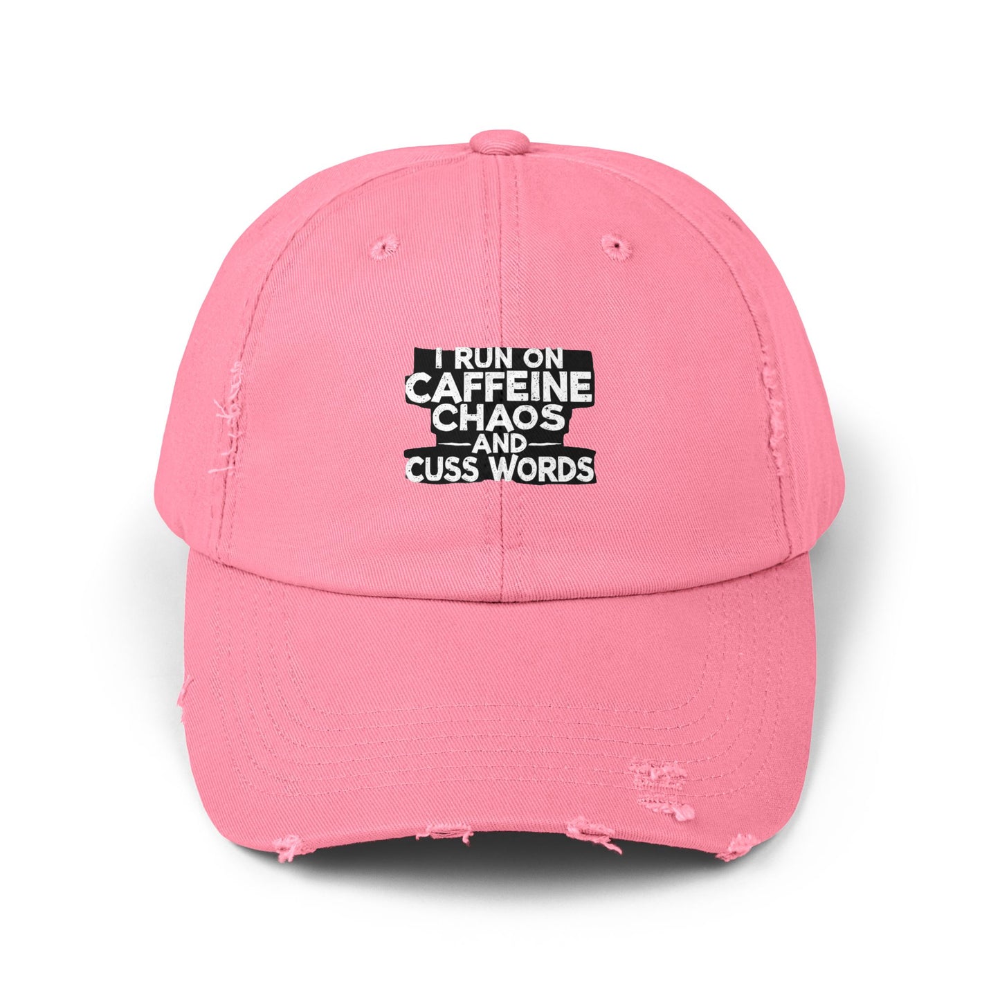 I Run On Caffeine Chaos And Cuss Words Humor Tee Cap