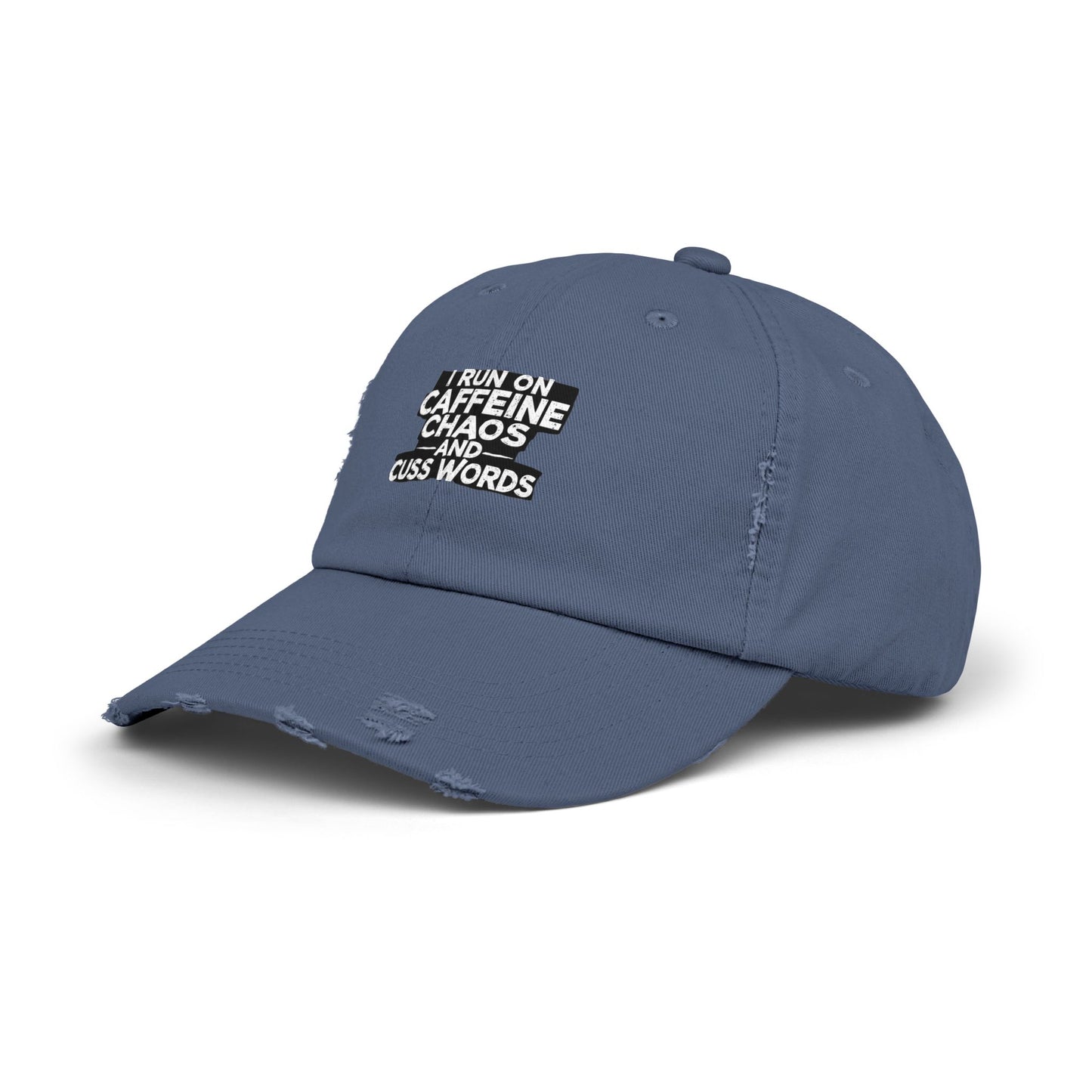 I Run On Caffeine Chaos And Cuss Words Humor Tee Cap