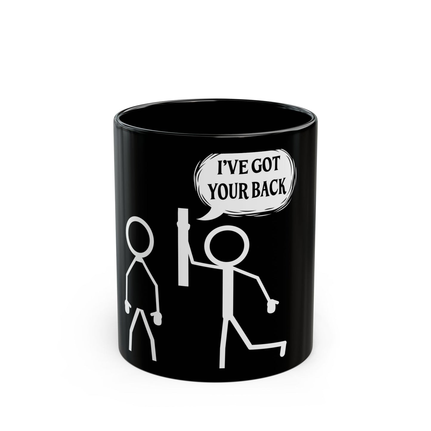 I've Got Your Back Stick Figure Humor Ceramic Mug