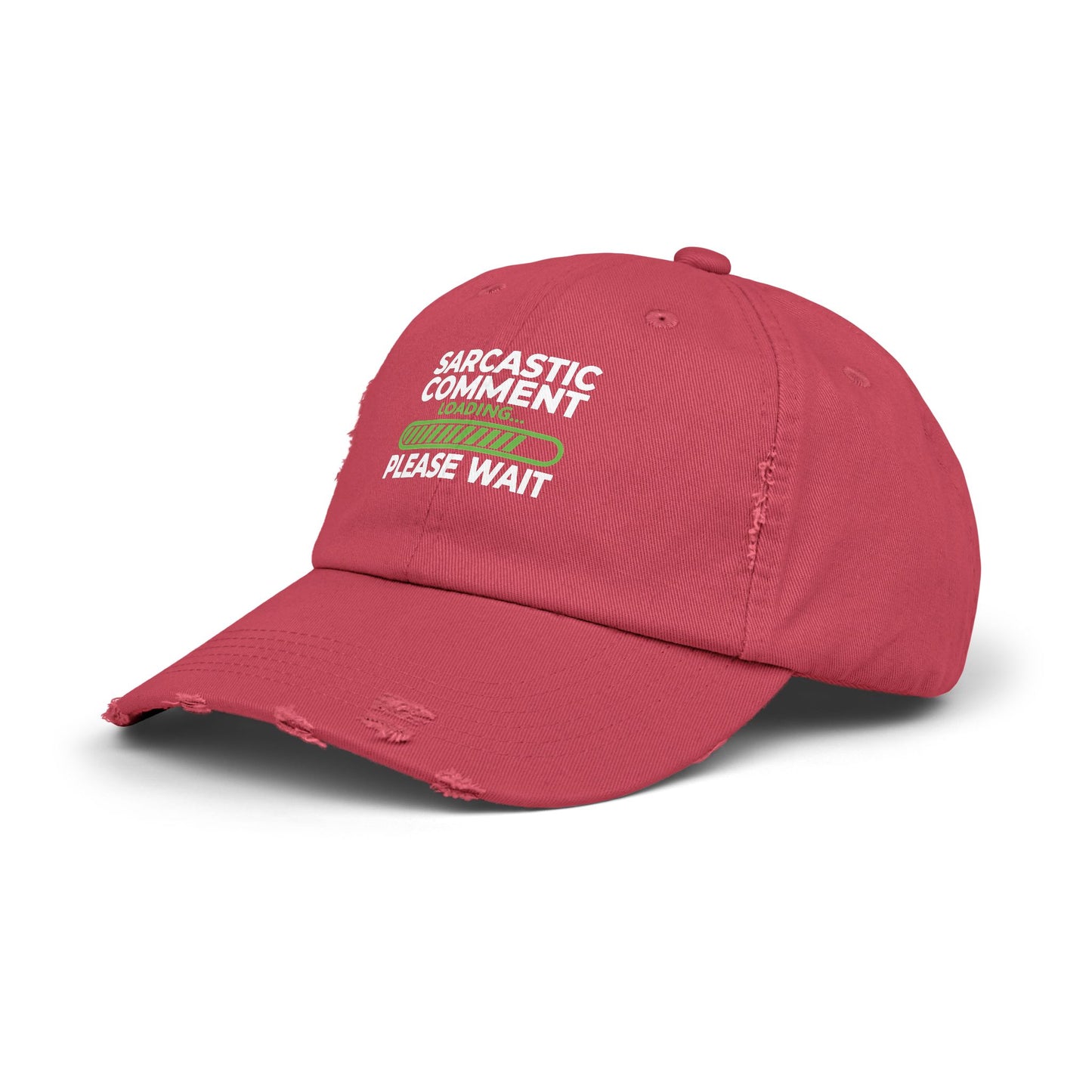 Sarcastic Comment Loading Please Wait Graphic Cap