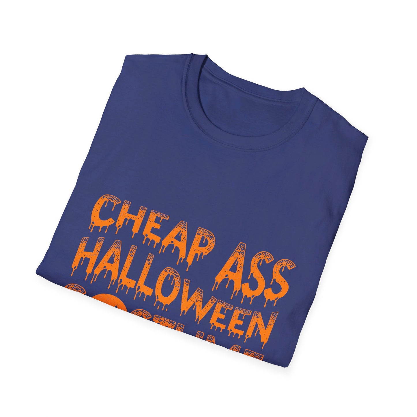Cheap Ass Halloween Costume Funny Jack-o'-lantern T-Shirt