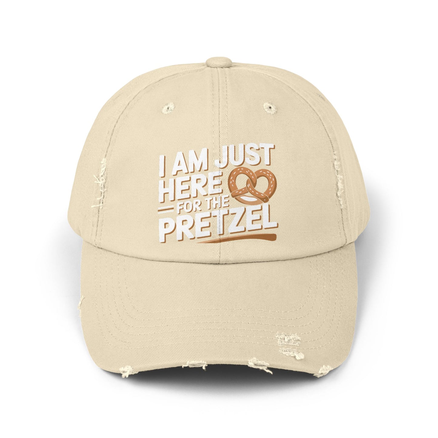 I Am Just Here For The Pretzel Cap