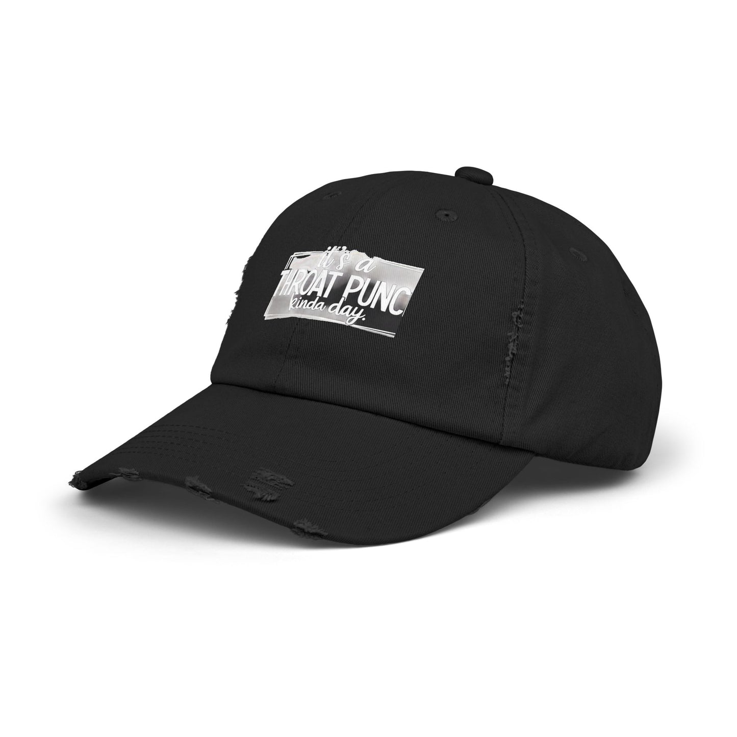 It's A Throat Punch Kinda Day Cap