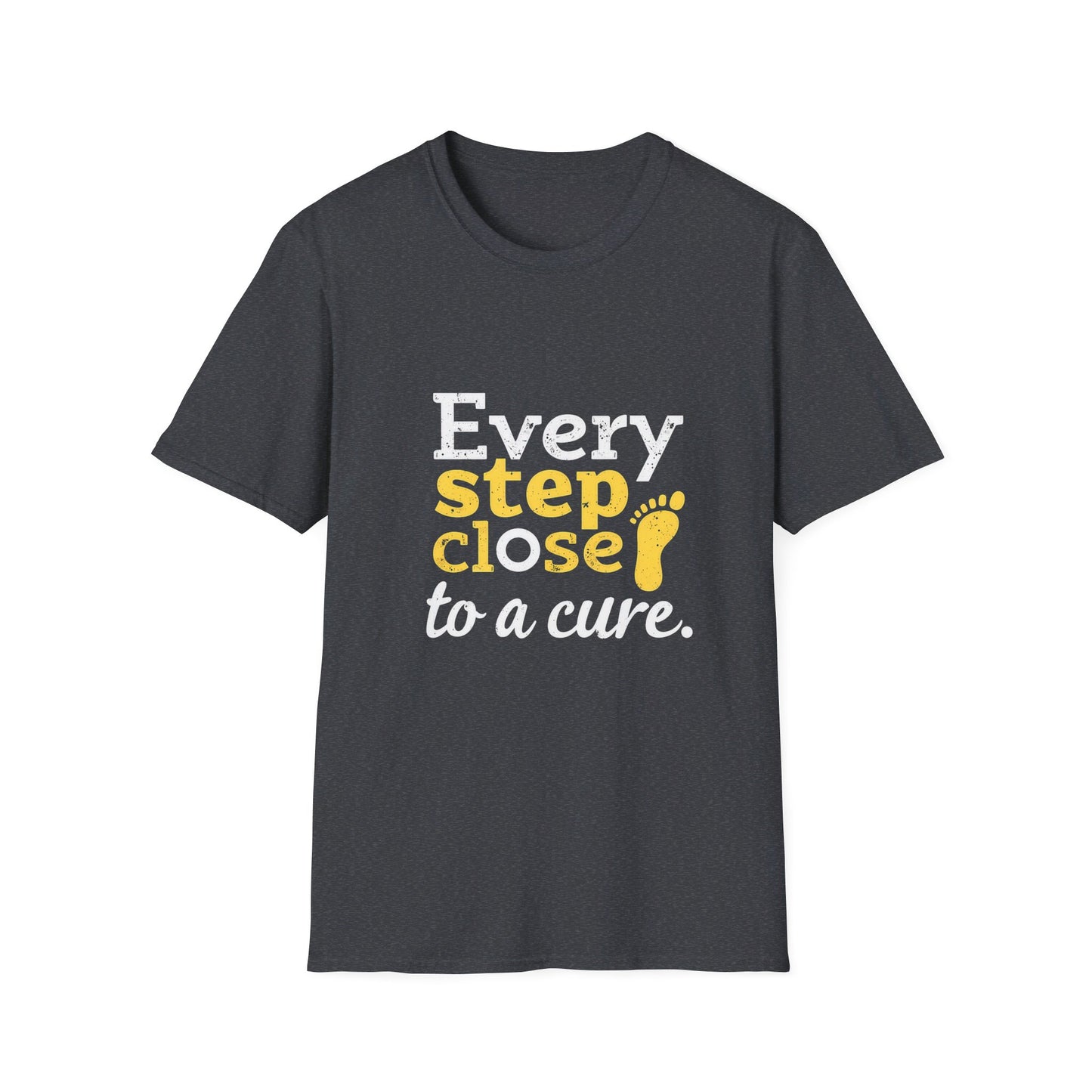Every Step Close To A Cure Motivational Quote T-Shirt