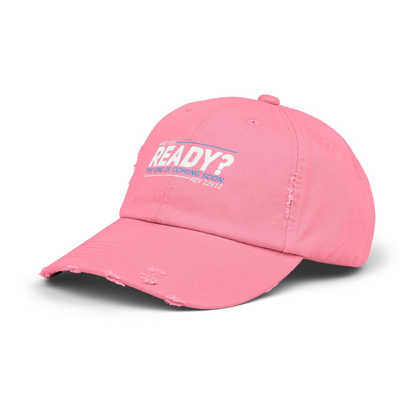 Are You Ready? The King Is Coming Soon Rev 22v12 Cap