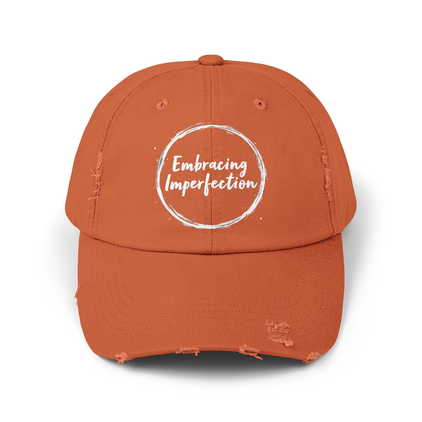Embracing Imperfection Motivational Message for Everyday Life Cap