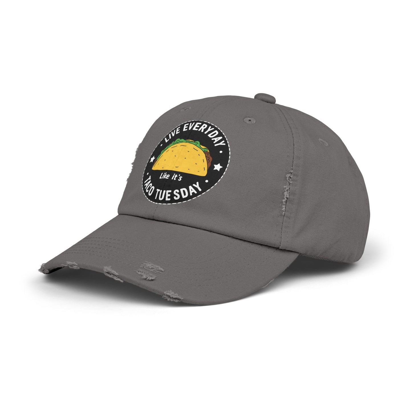 Live Everyday Like It's Taco Tuesday Fun Foodie Quote Cap