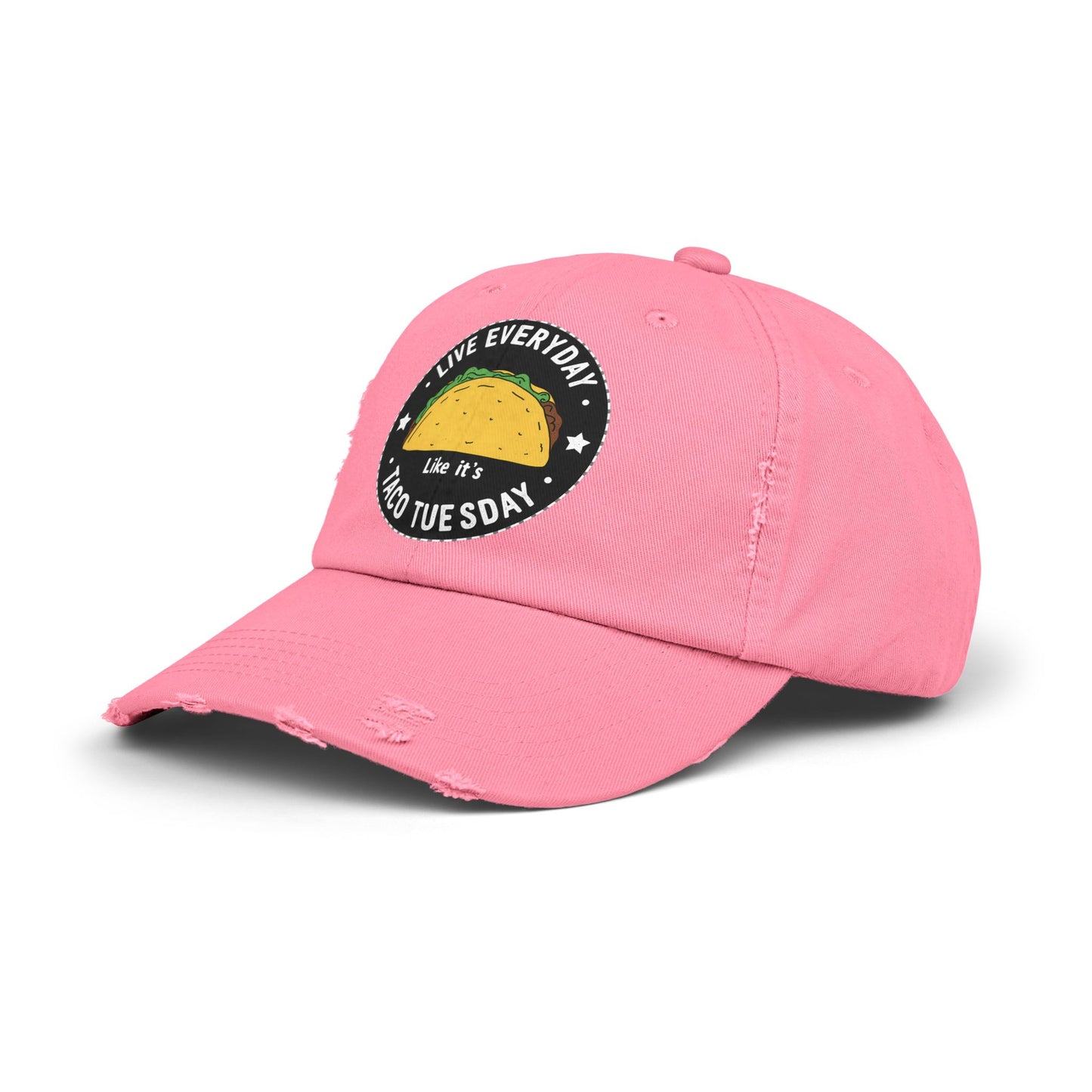 Live Everyday Like It's Taco Tuesday Fun Foodie Quote Cap