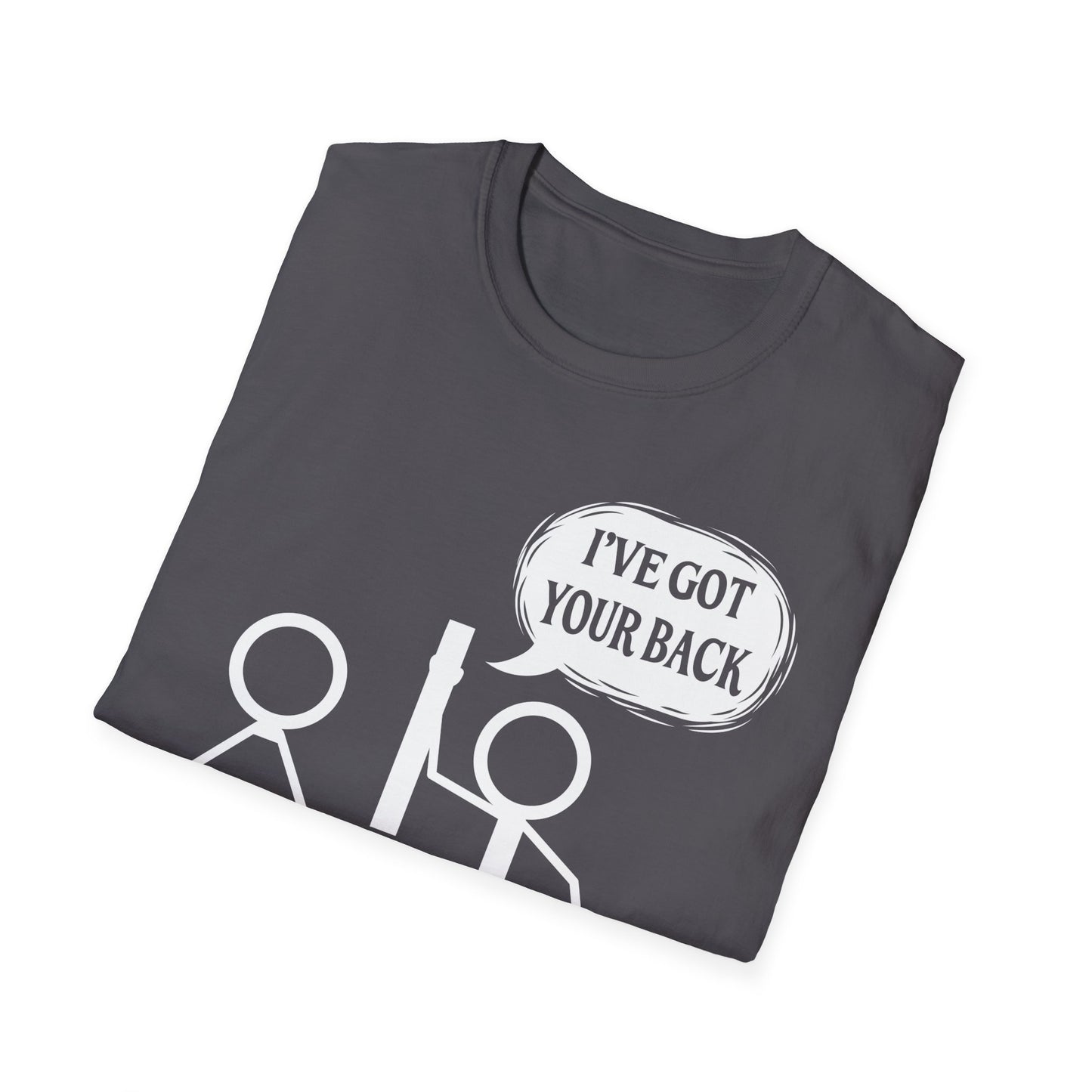 I've Got Your Back Stick Figure Humor T-Shirt