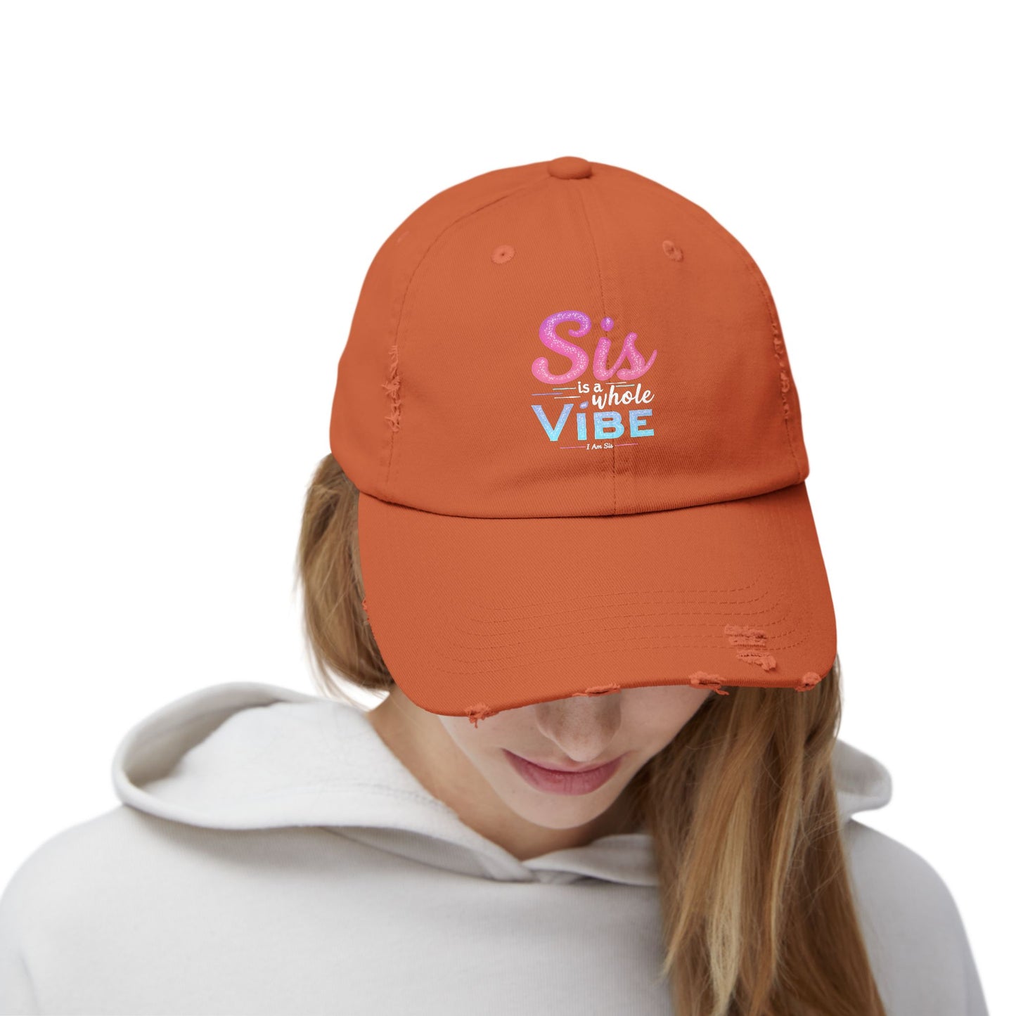 Sis Is A Whole Vibe I Am Sis Cap