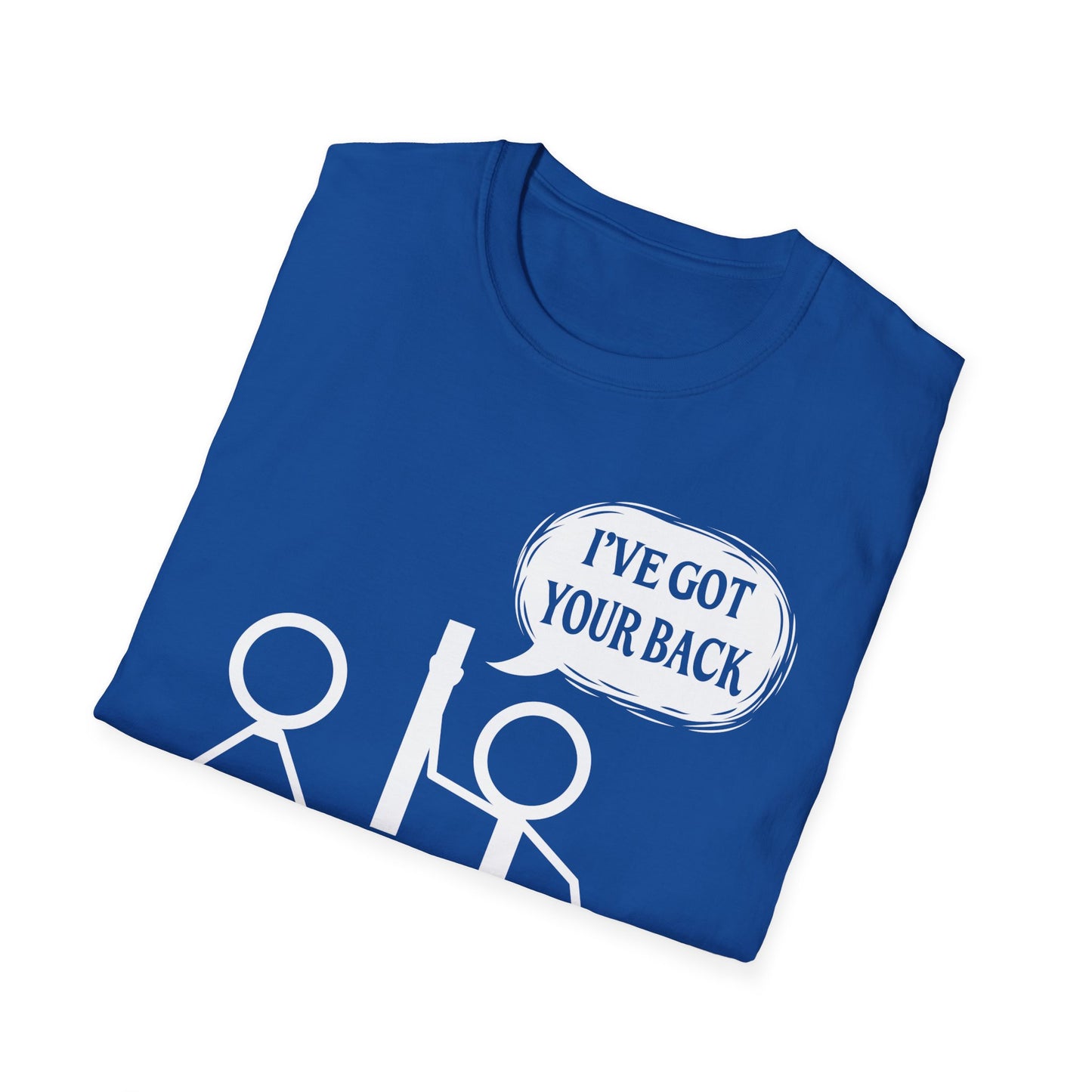 I've Got Your Back Stick Figure Humor T-Shirt