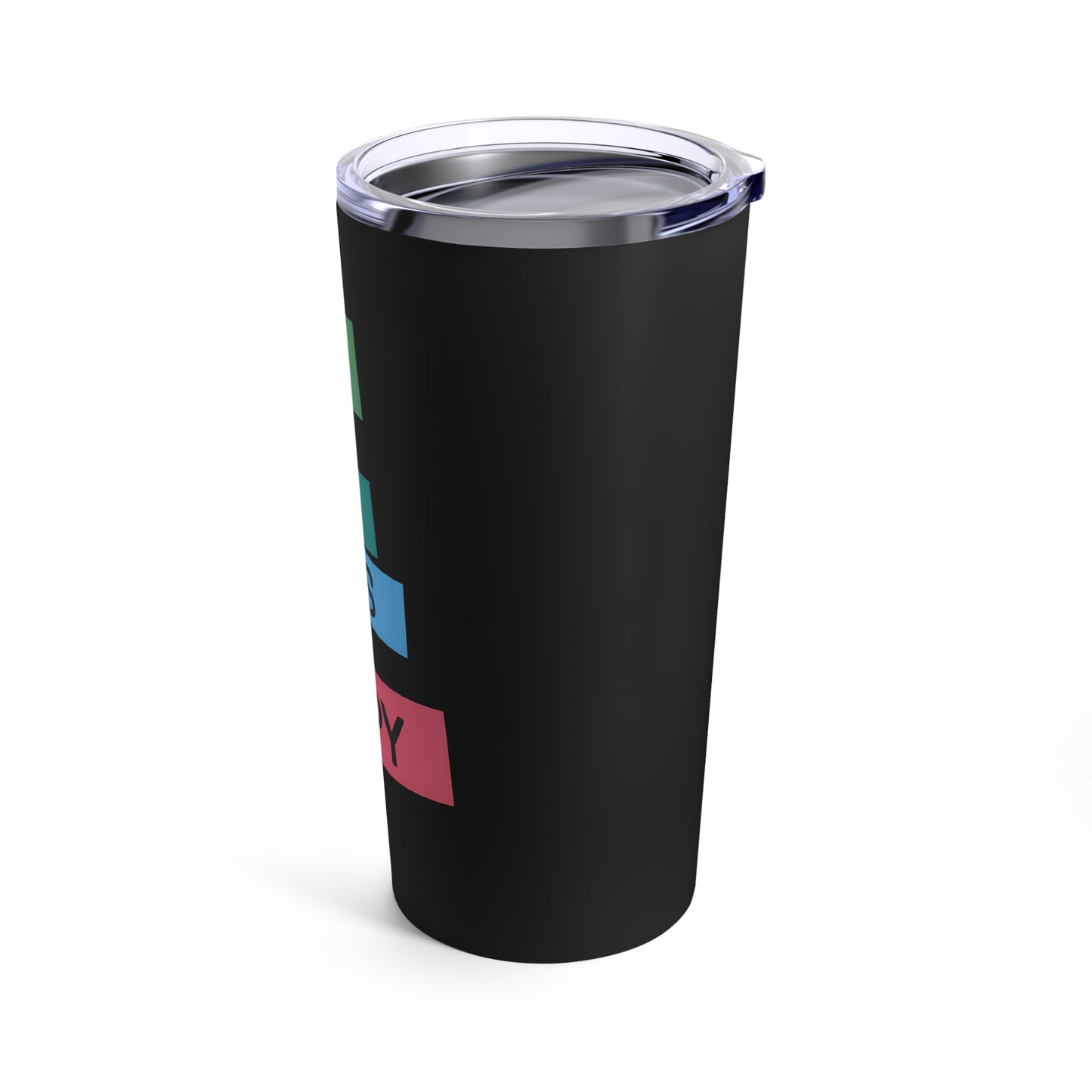 Do More Of What Makes You Happy Motivational Message Tumbler