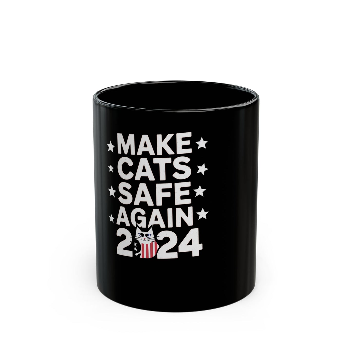 Make Cats Safe Again 2024 - Protect Our Feline Friends Ceramic Mug