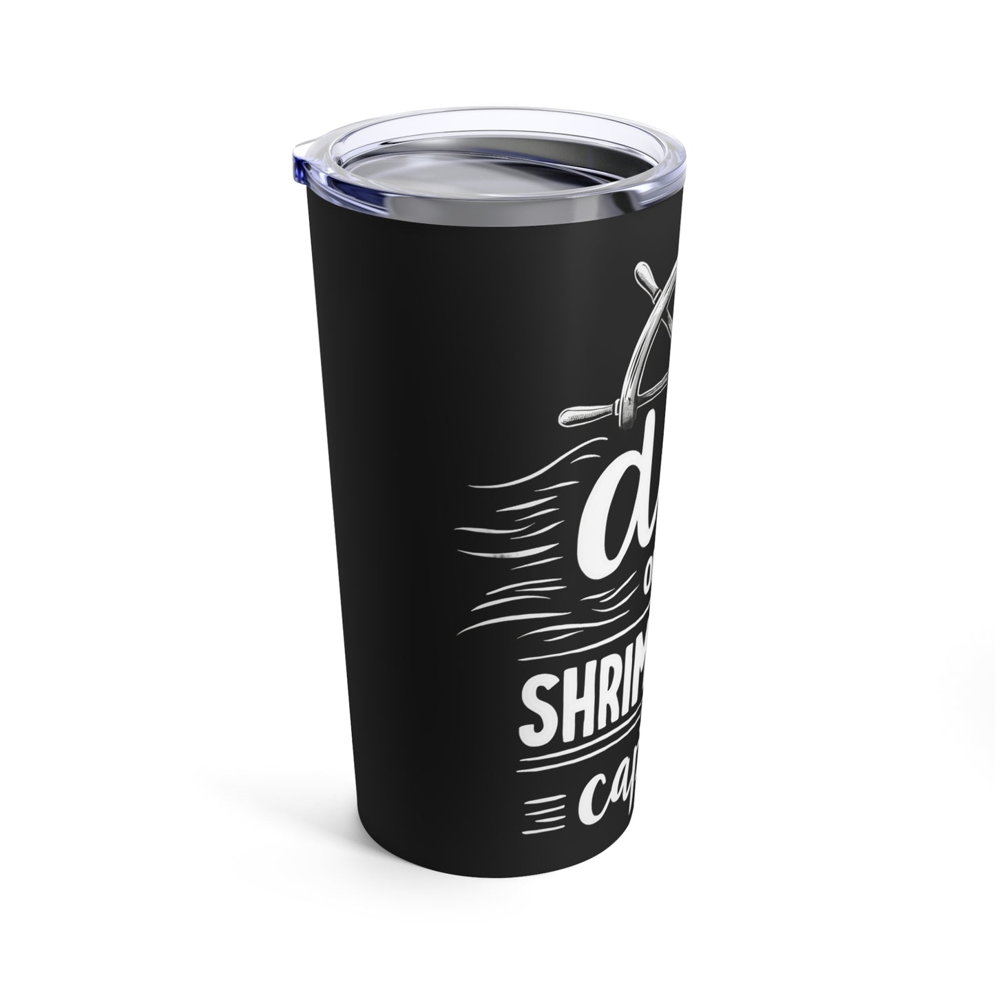 Dibs On The Shrimp Boat Captain Nautical Humor Tumbler