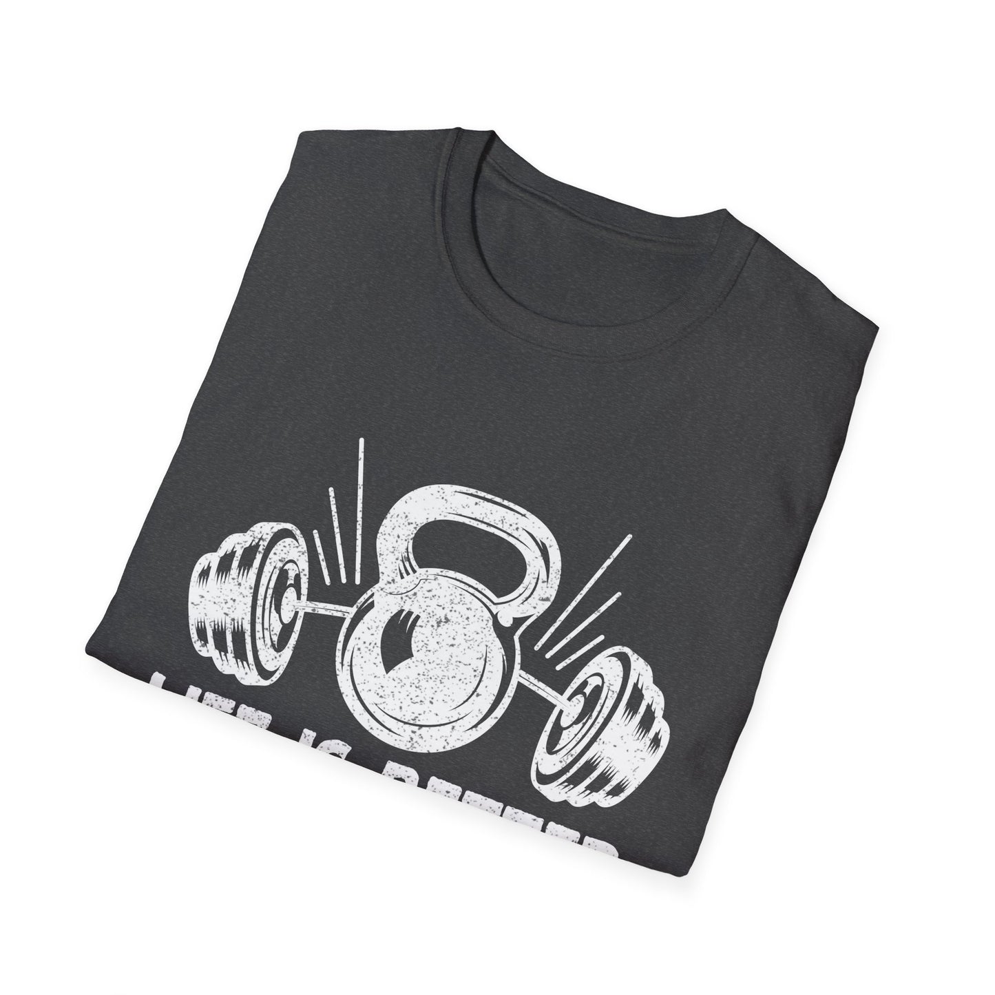 Life Is Better At The Bar Kettlebell and Dumbbells Design T-Shirt