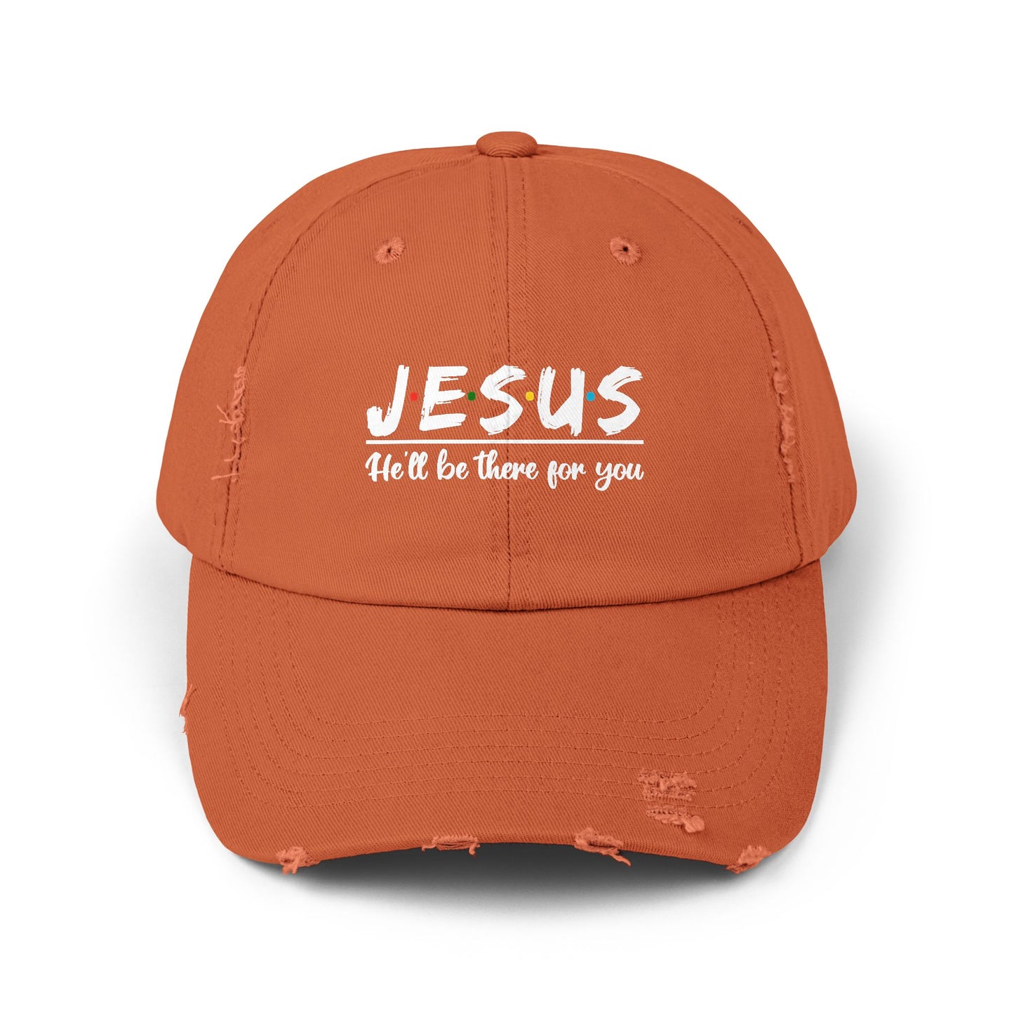 Jesus He'll Be There For You Faithful Message Cap