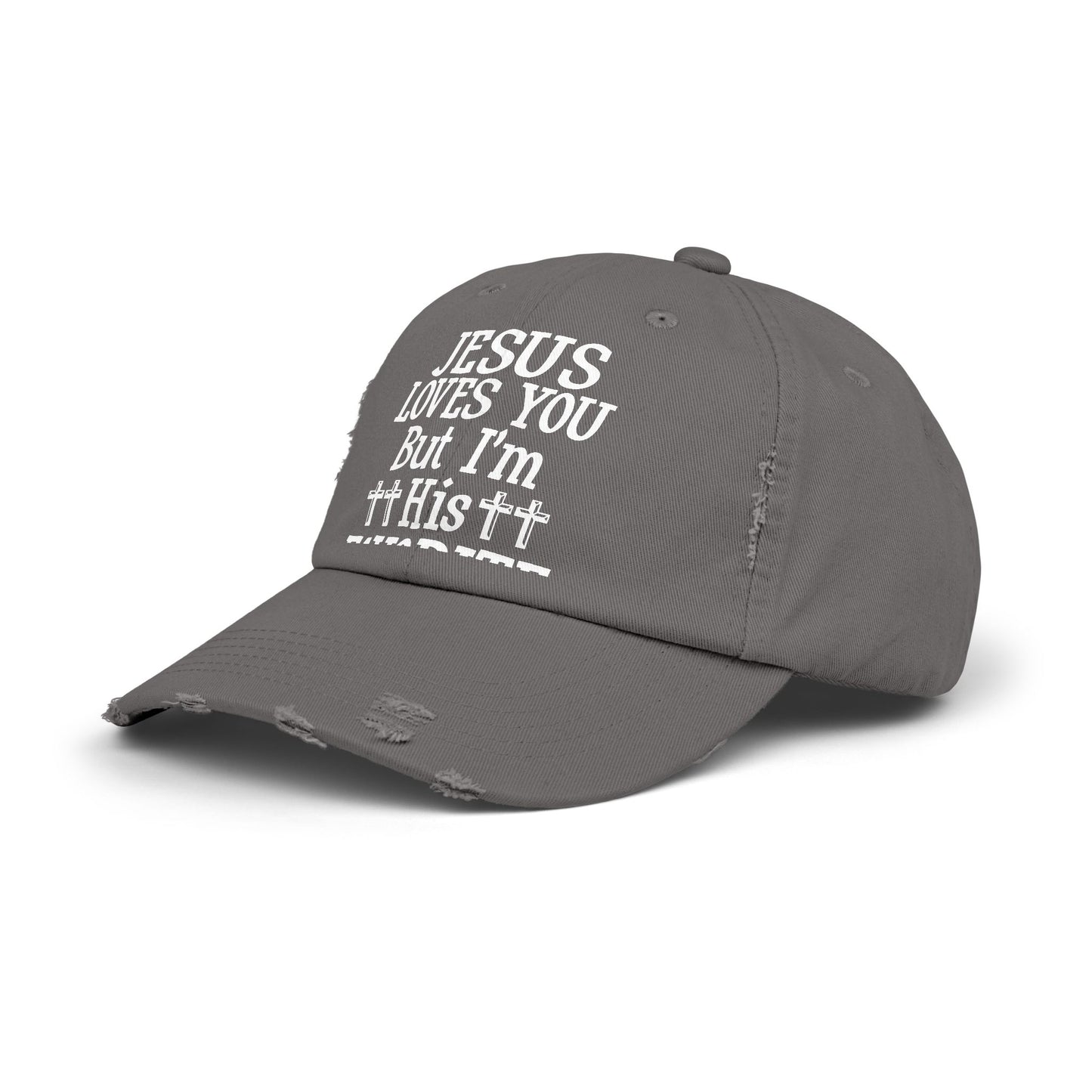 Jesus Loves You But I'm His Favorite Cap