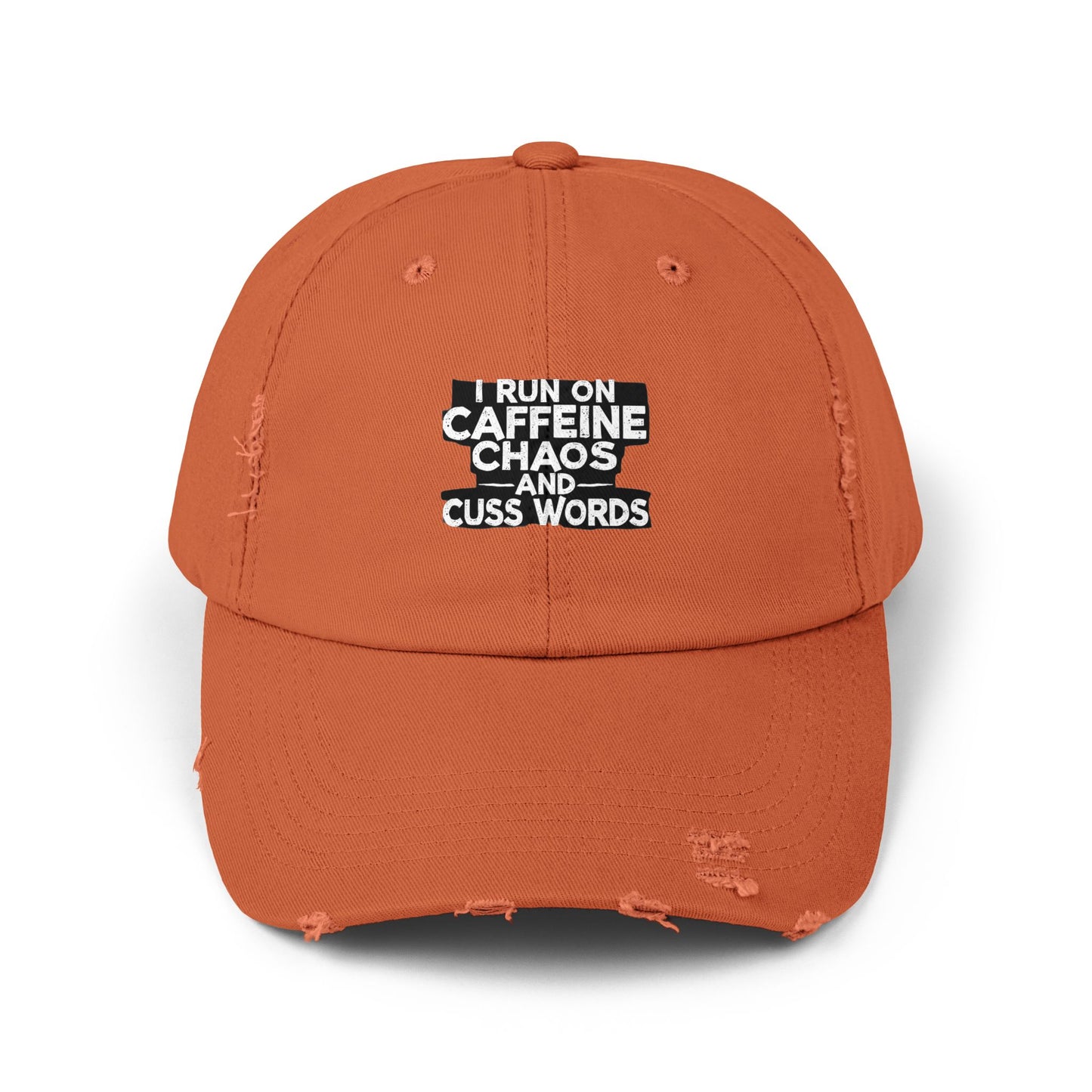 I Run On Caffeine Chaos And Cuss Words Humor Tee Cap