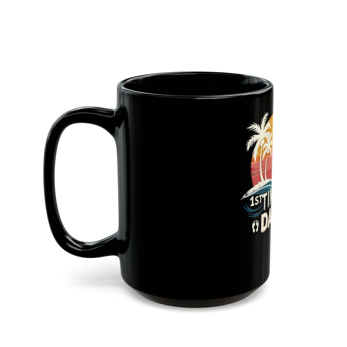 1st Time Dad Tropical Sunset Ceramic Mug