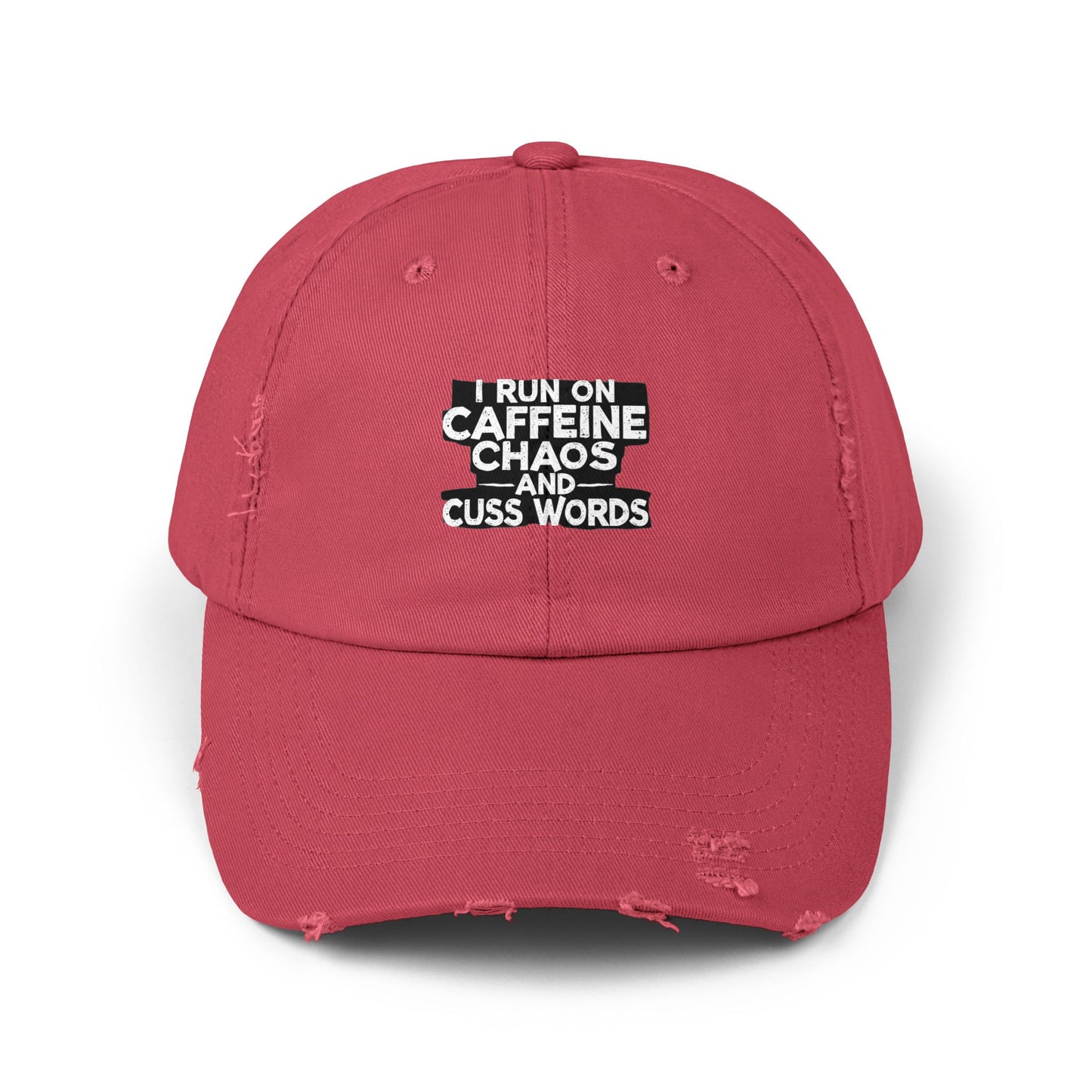 I Run On Caffeine Chaos And Cuss Words Humor Tee Cap