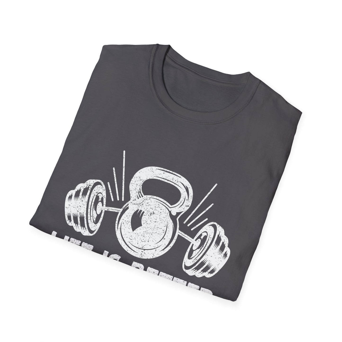 Life Is Better At The Bar Kettlebell and Dumbbells Design T-Shirt