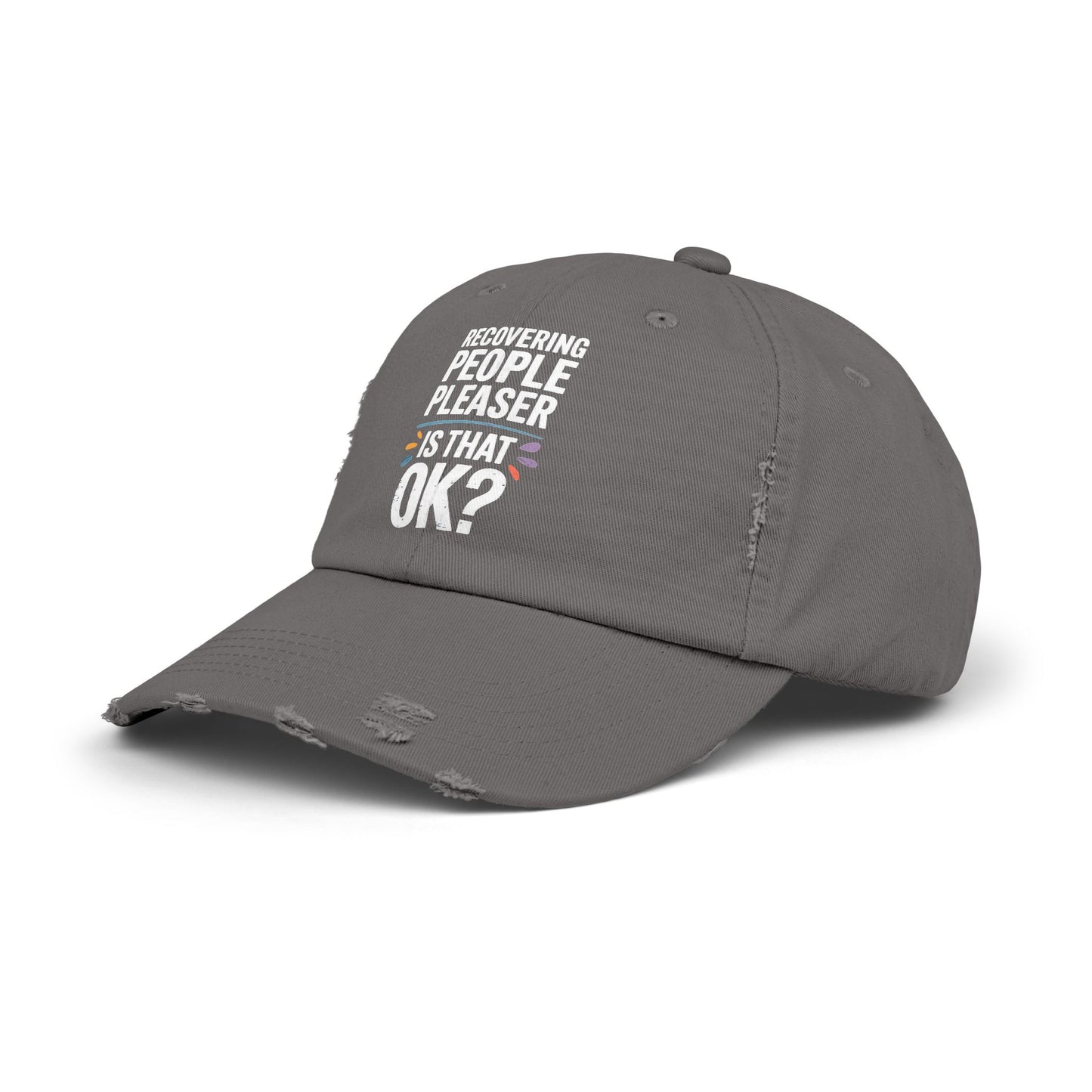 Recovering People Pleaser Is That OK Bold Statement Cap