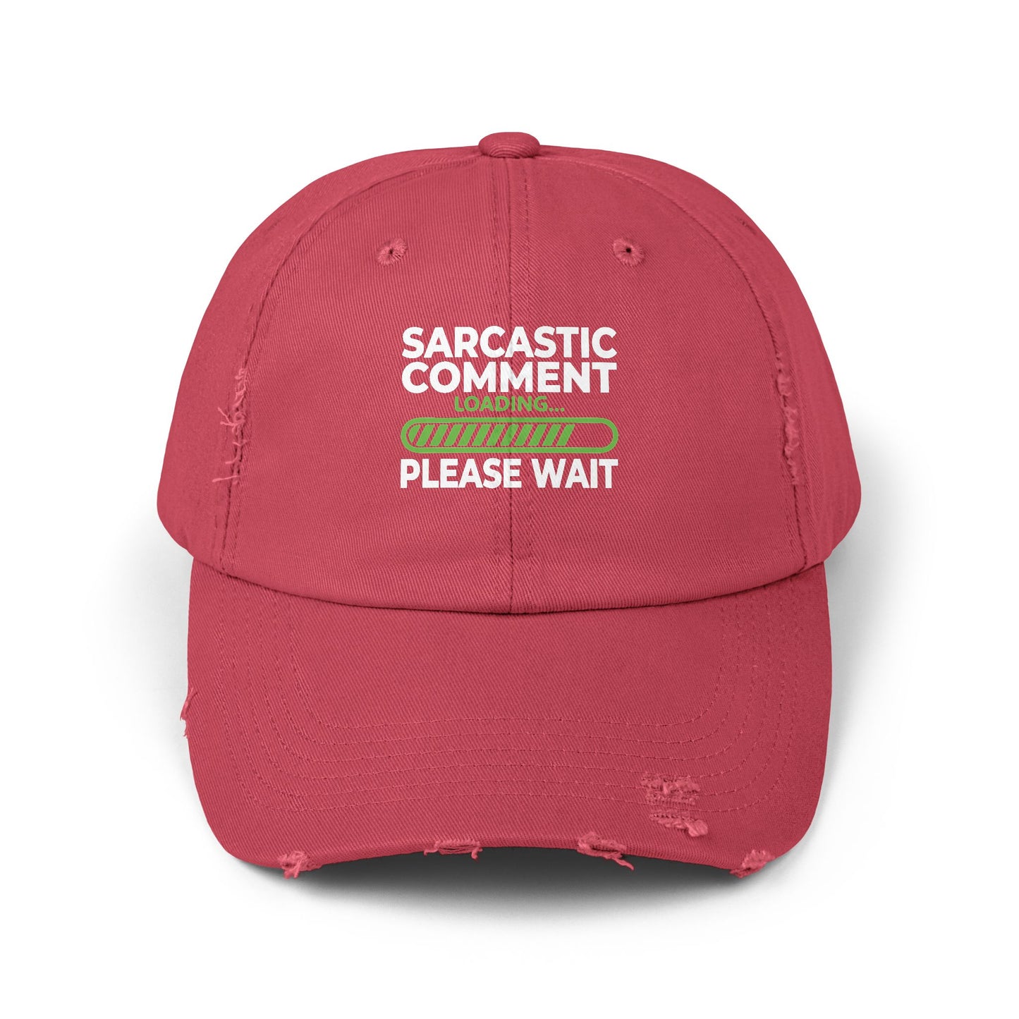 Sarcastic Comment Loading Please Wait Graphic Cap