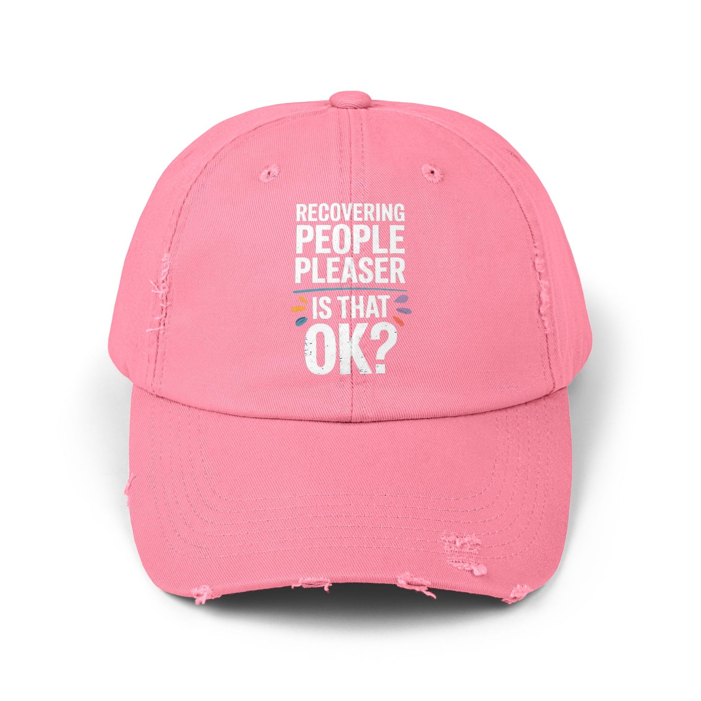 Recovering People Pleaser Is That OK Bold Statement Cap