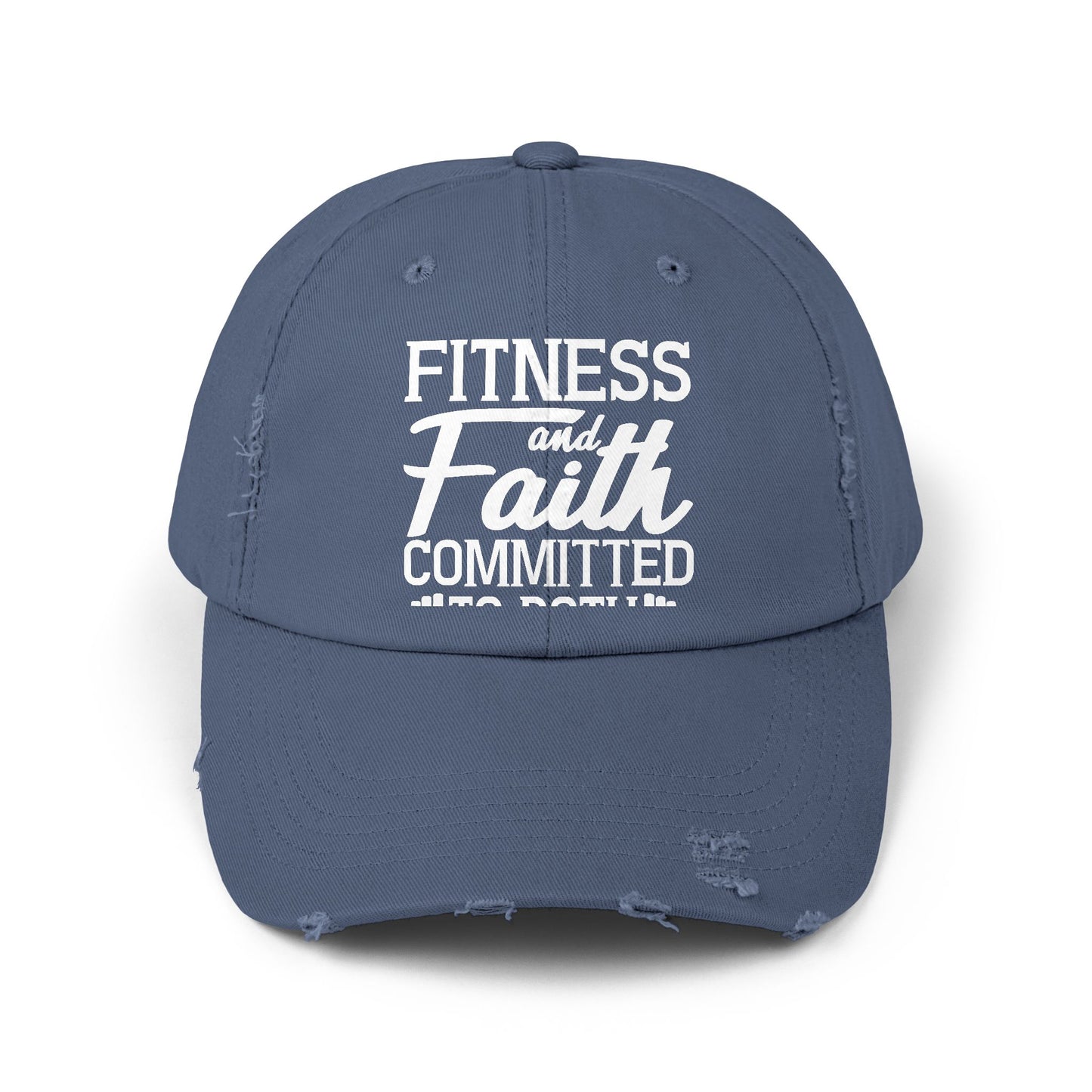 Fitness and Faith Committed to Both Inspirational Workout Motivation Cap