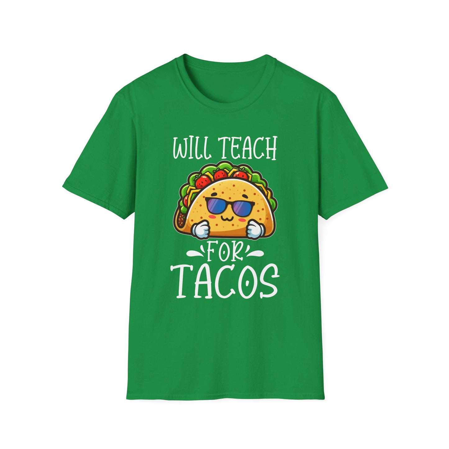 Will Teach For Tacos - Fun and Quirky Taco Lover Design T-Shirt