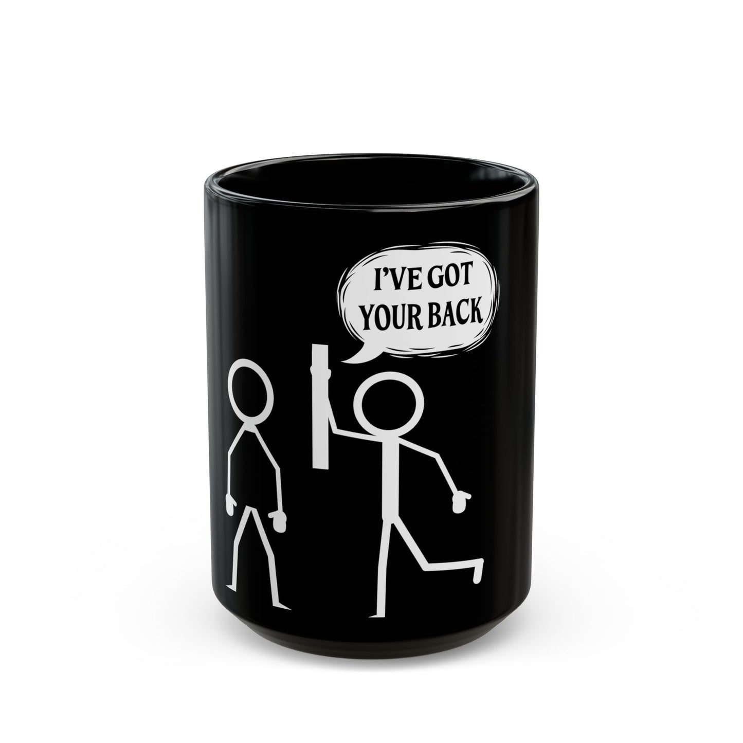 I've Got Your Back Stick Figure Humor Ceramic Mug