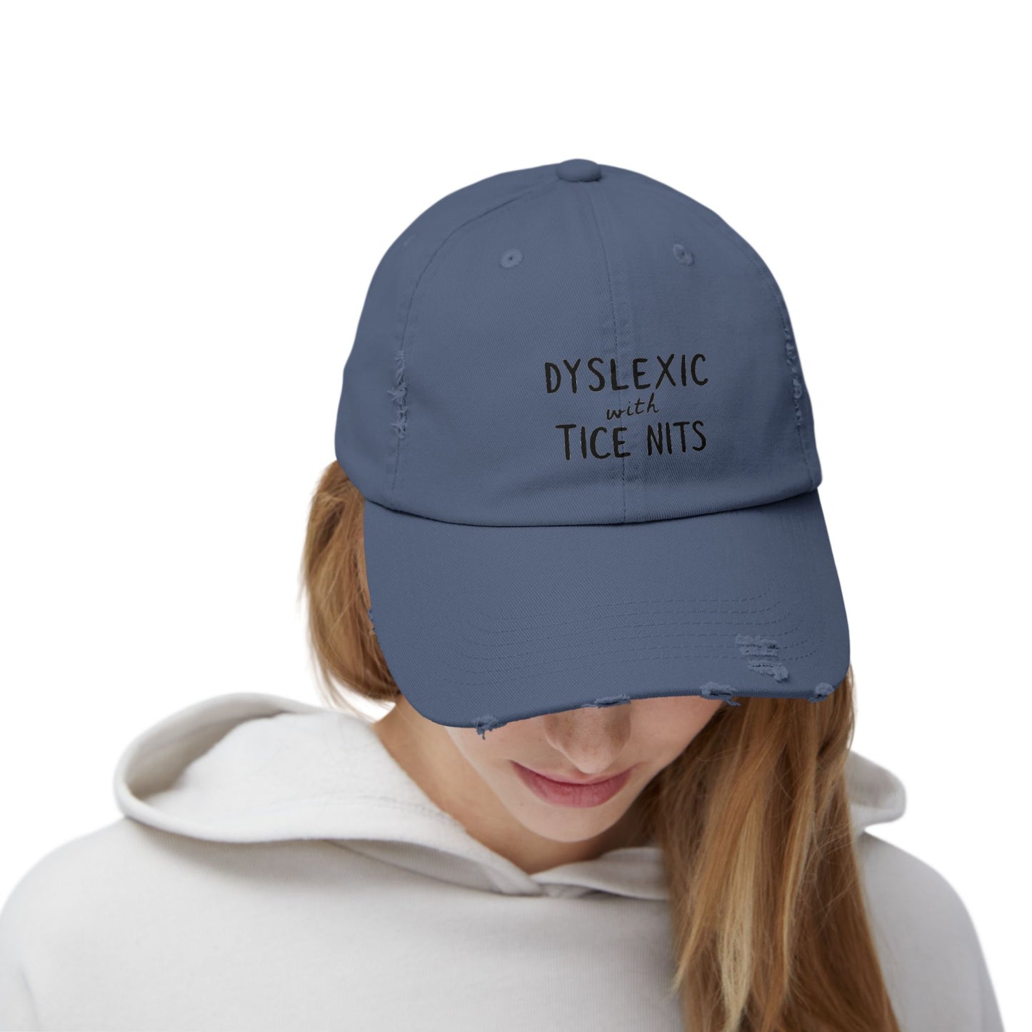 Dyslexic With Tice Nits Humor Cap