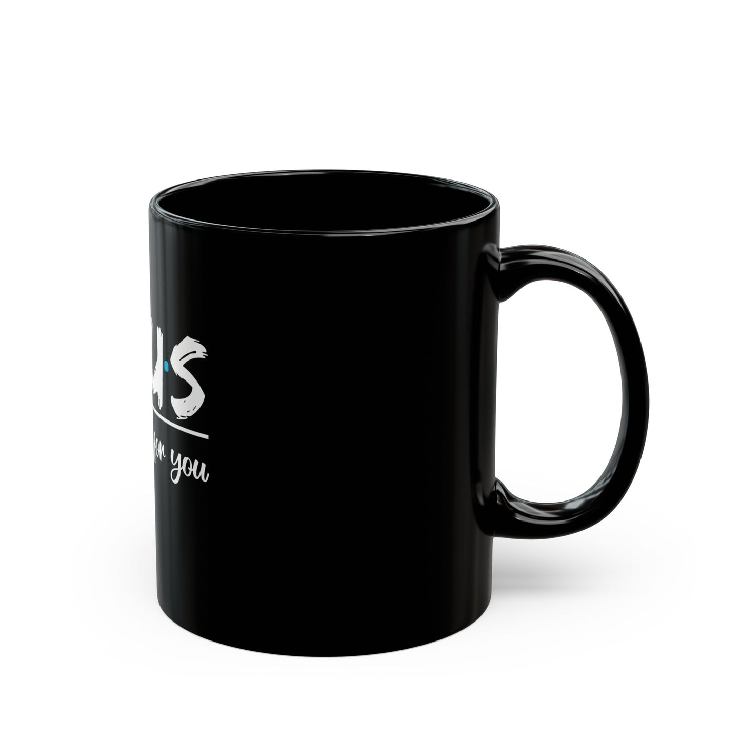 Jesus He'll Be There For You Faithful Message Ceramic Mug