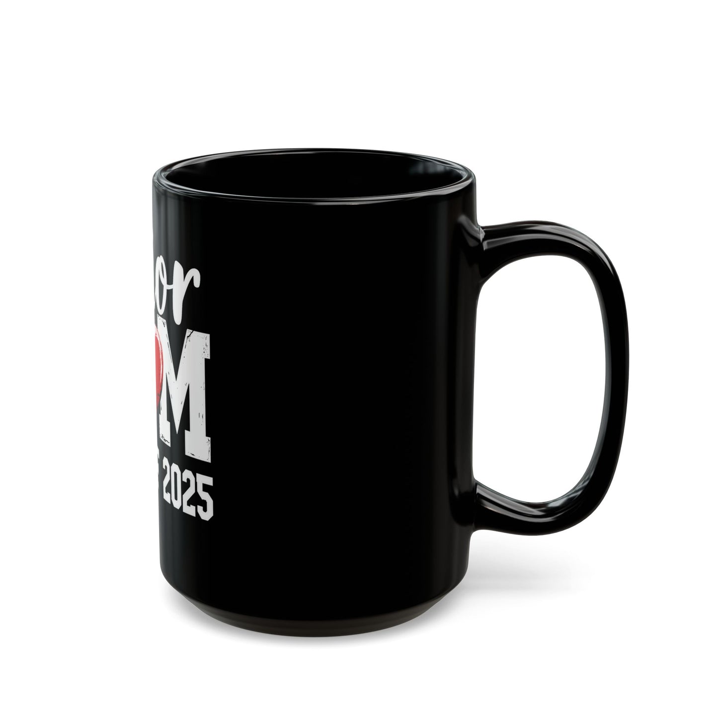 Senior Mom Class of 2025 Heart Ceramic Mug