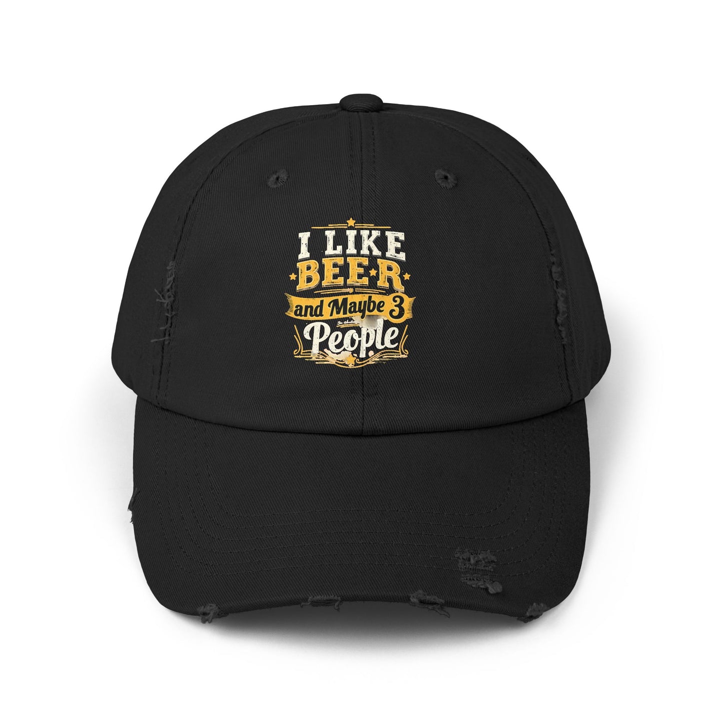 I Like Beer and Maybe 3 People - Humorous Statement Cap