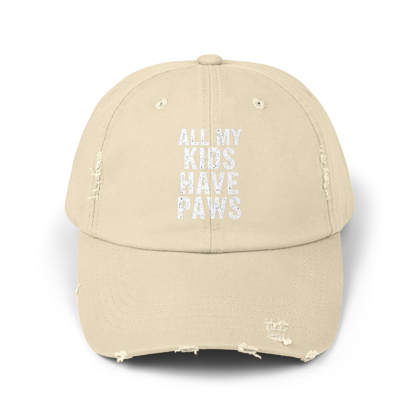 All My Kids Have Paws Quote for Pet Lovers and Animal Enthusiasts Cap