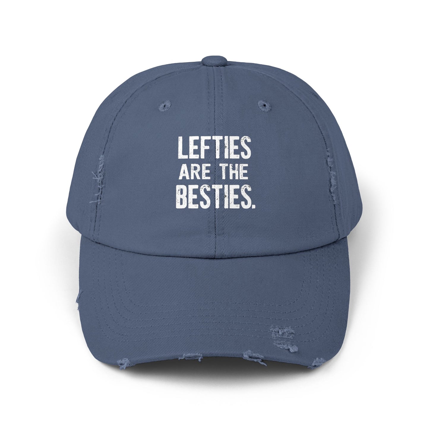 Lefties Are The Besties Fun Quote for Left-Handed Friends Cap