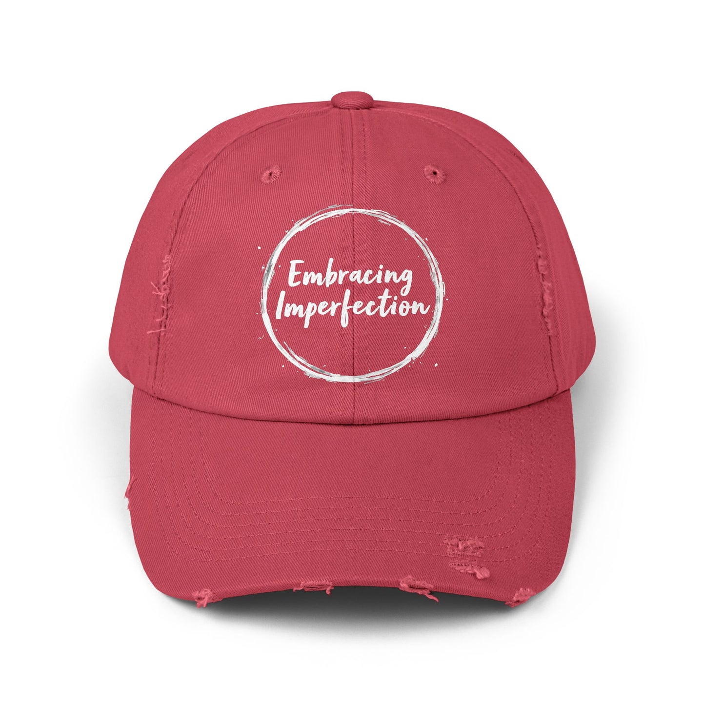 Embracing Imperfection Motivational Message for Everyday Life Cap