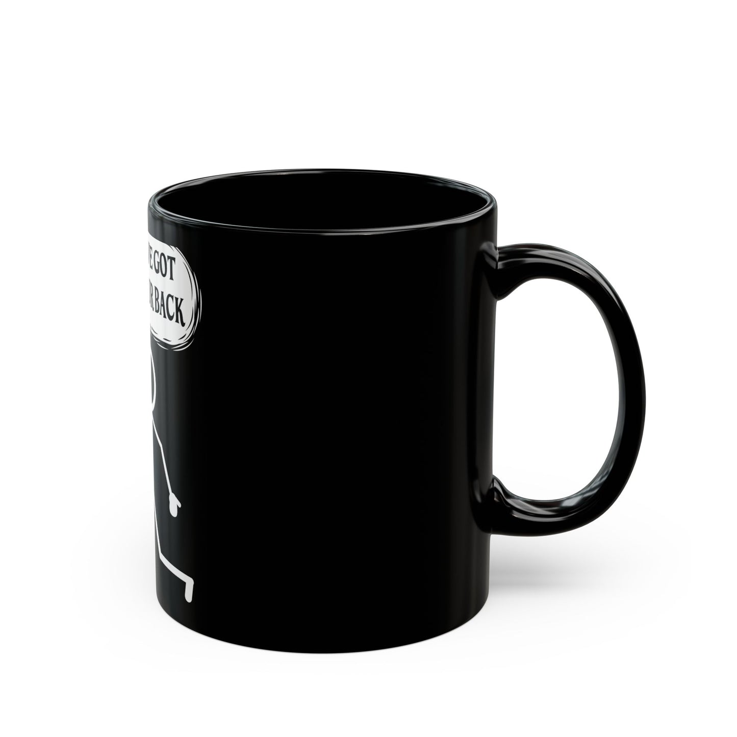 I've Got Your Back Stick Figure Humor Ceramic Mug