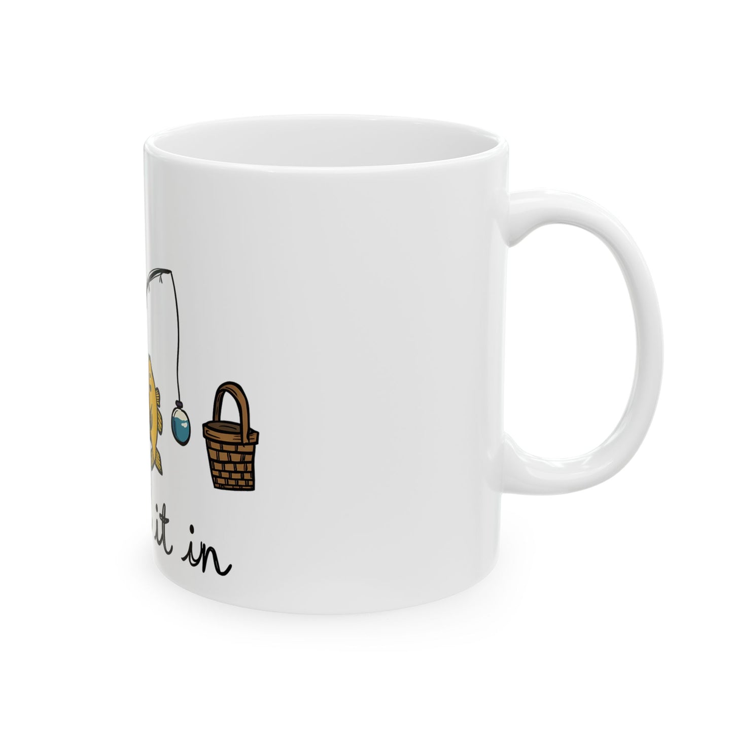 Reel It In Fishing Adventure Illustration That Captures the Joy of Angling and Outdoor Fun Ceramic Mug