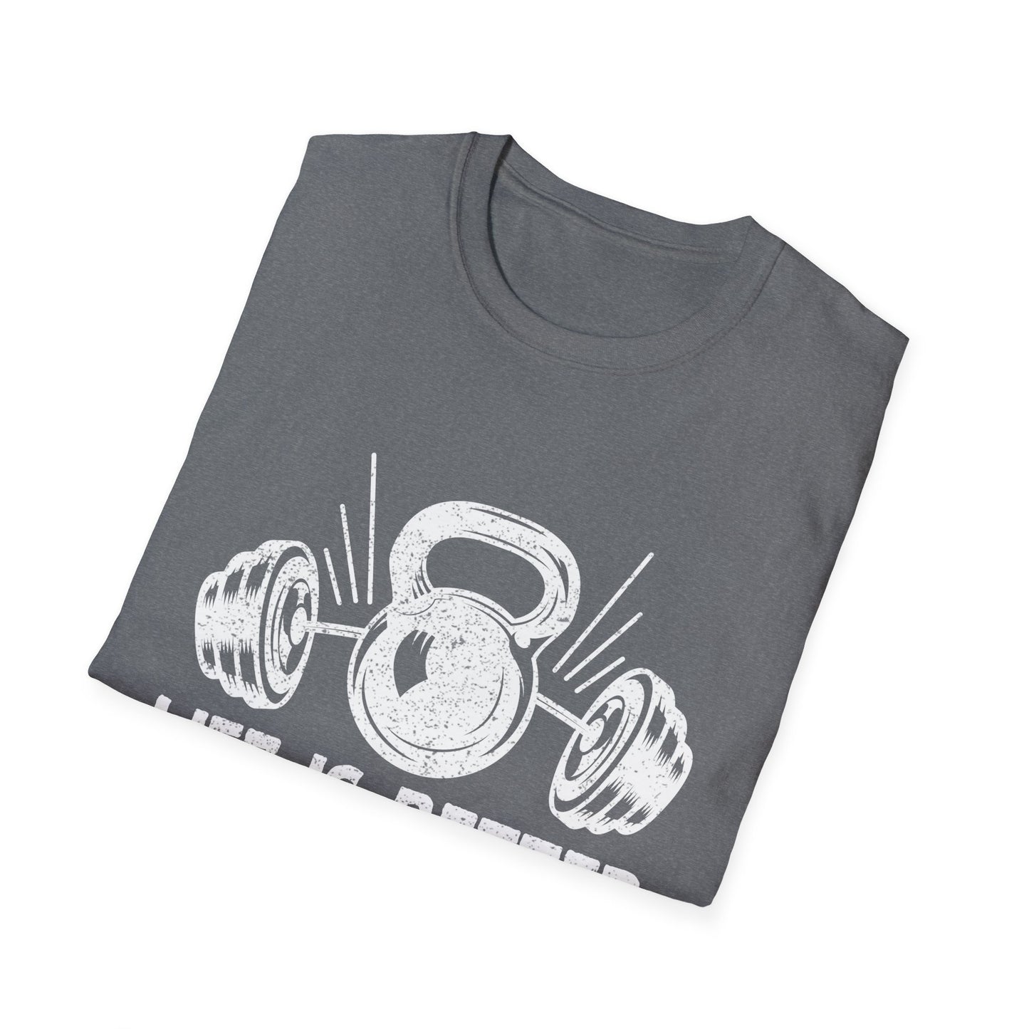 Life Is Better At The Bar Kettlebell and Dumbbells Design T-Shirt