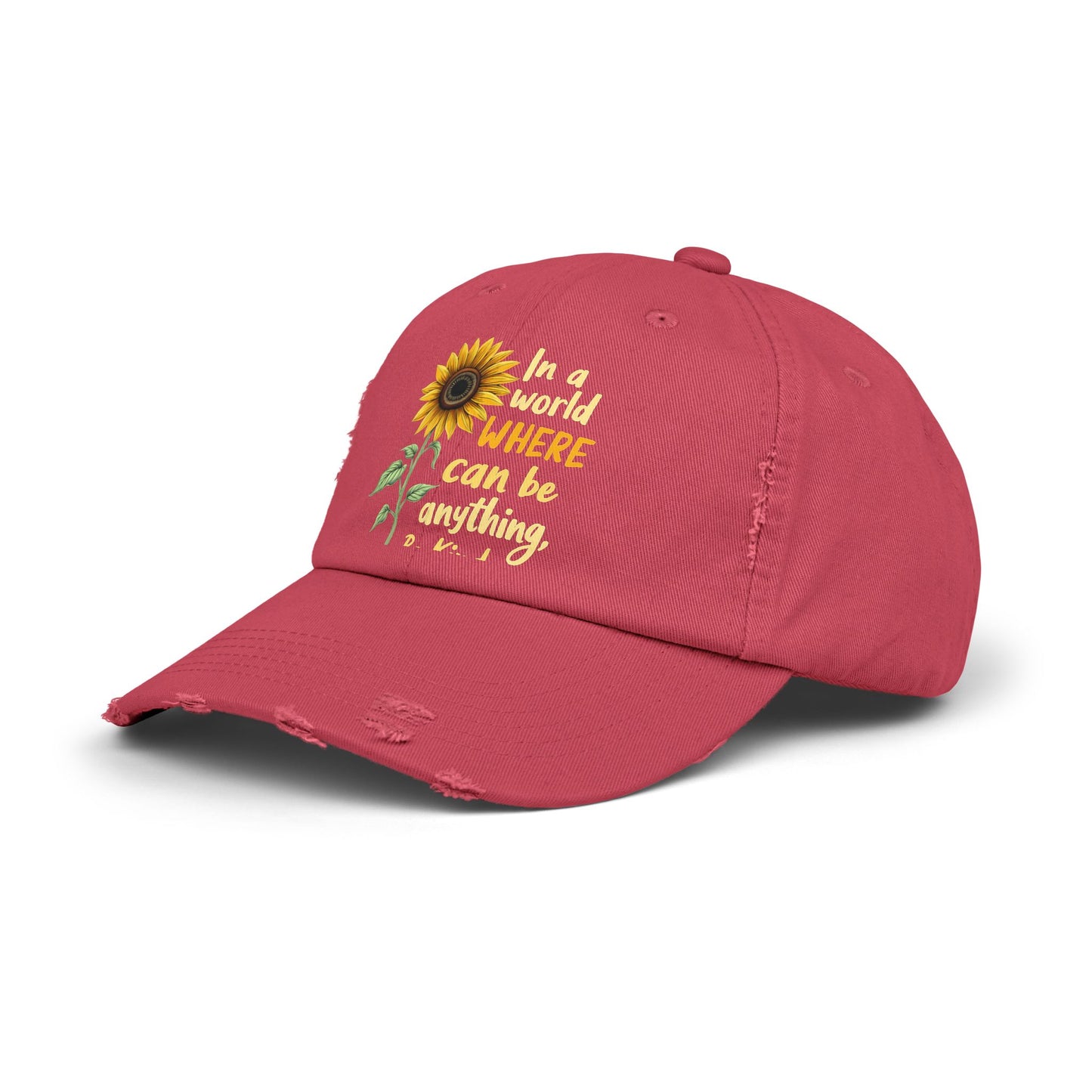 In A World Where You Can Be Anything Be Kind Sunflower Cap